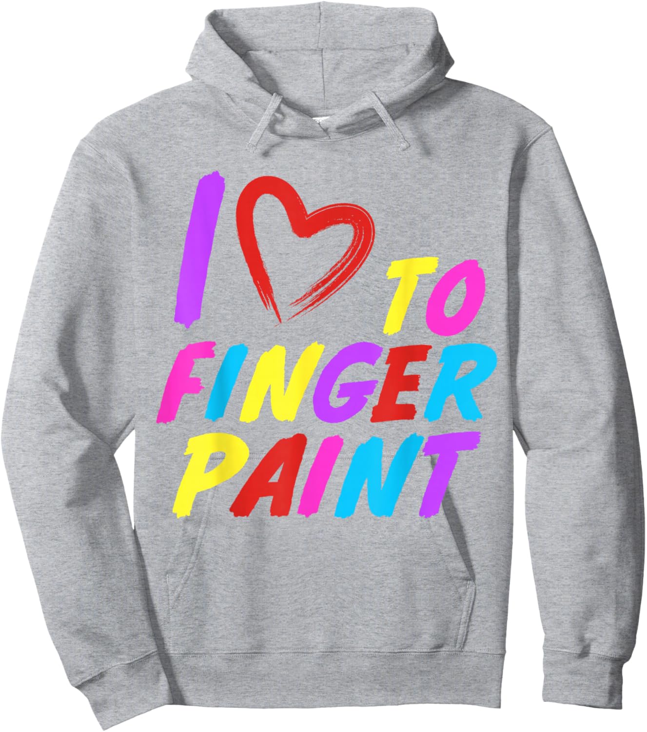 I Heart Love to Finger Paint I'm Paint Cute Couple Valentine Hoodie - Hoodie | Ash