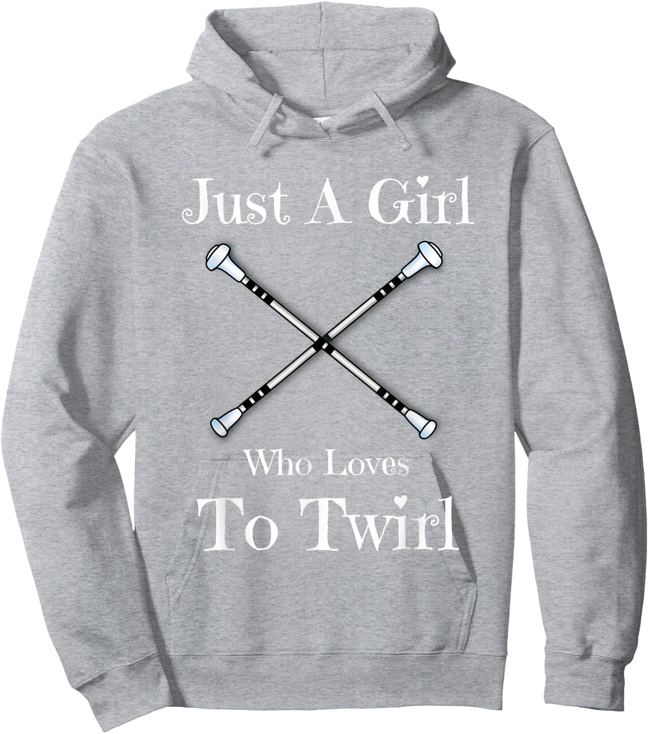 Baton Twirling Gift T Shirt - Just A Girl Who Loves To Twirl Hoodie - Hoodie | Ash