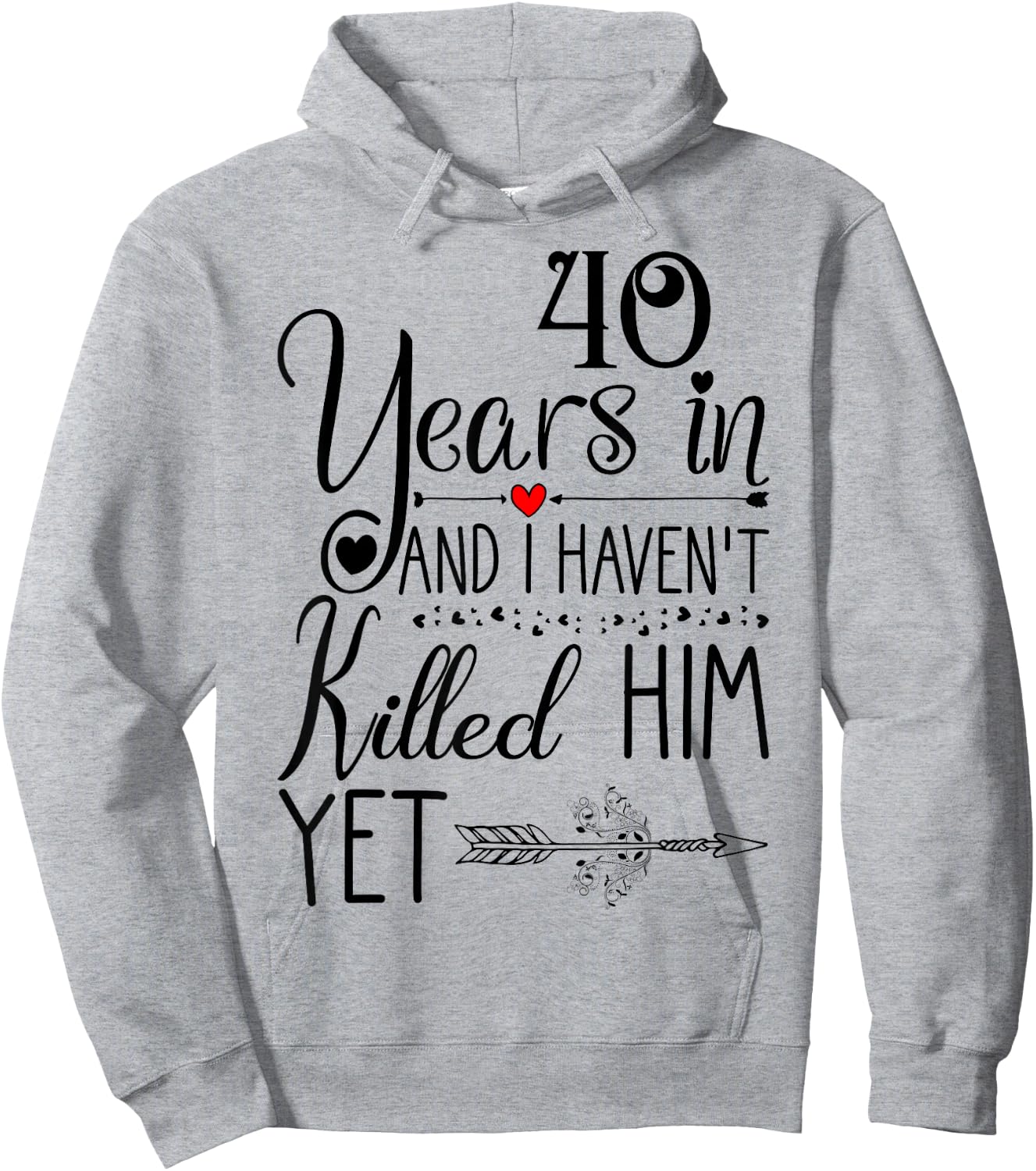 40th Wedding Anniversary Wife 40 Years of Marriage Hoodie - Hoodie | Ash