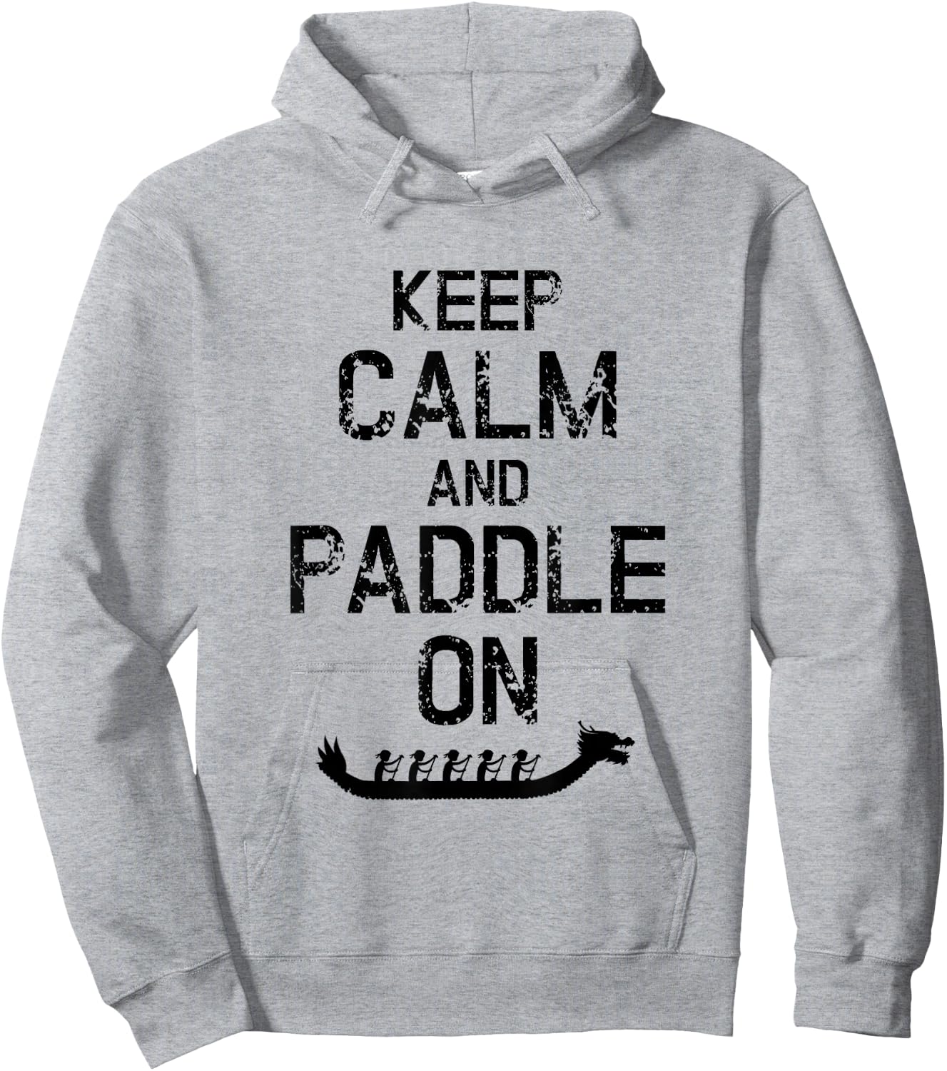 Dragon Boat Racing Keep Calm And Paddle On Hoodie - Hoodie | Ash