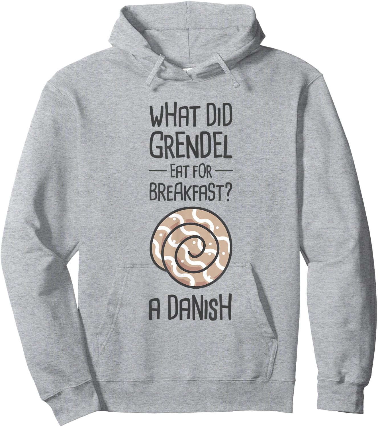Funny English Literature Beowulf - "Danish" Hoodie - Hoodie | Ash