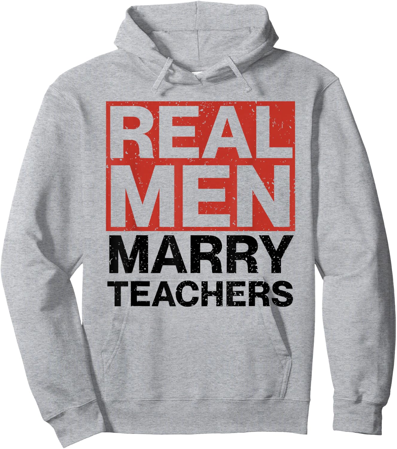 Real Men Marry Teachers Design - Funny Husband Design Hoodie - Hoodie | Ash