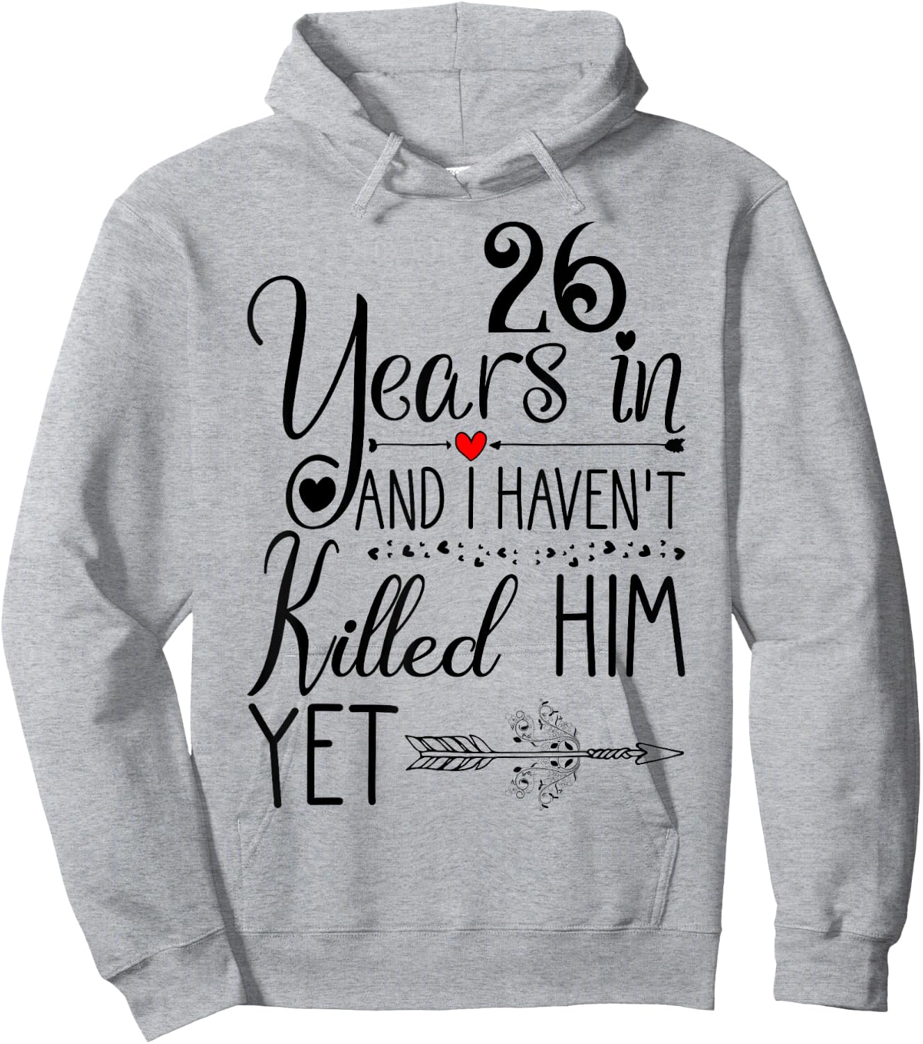 26th Wedding Anniversary Gift 26 Years of Marriage Hoodie - Hoodie | Ash