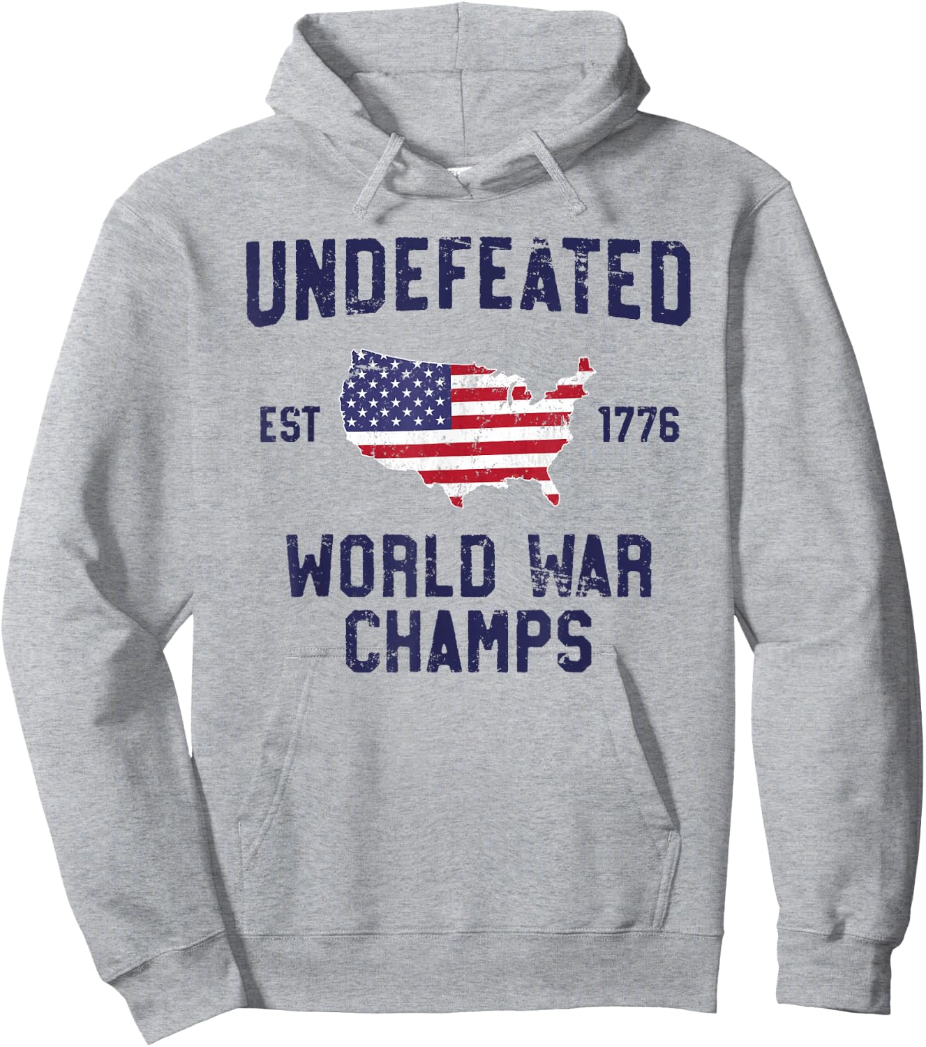 Undefeated World War Champs T Shirt 4th of July 1776 Hoodie - Hoodie | Ash