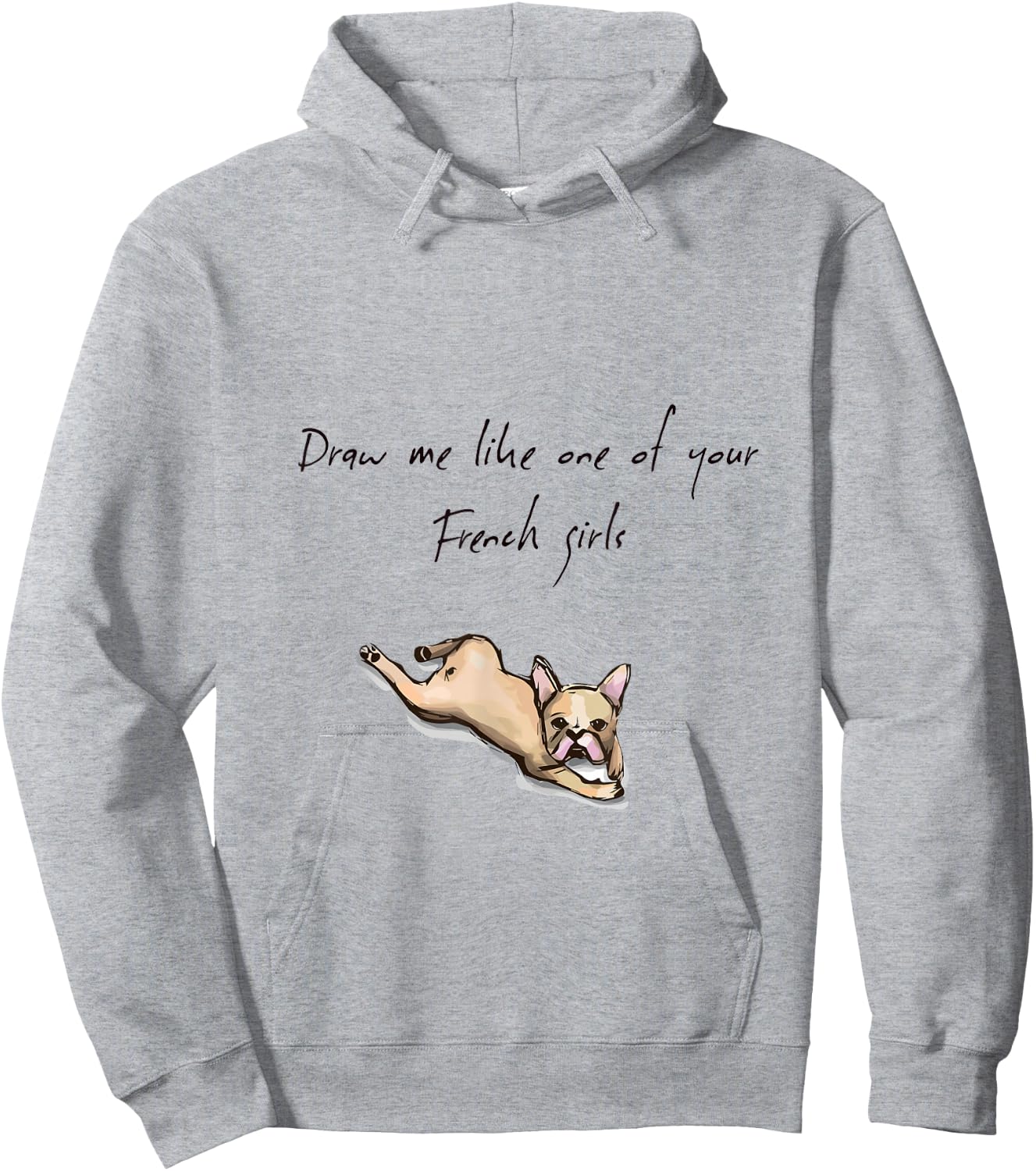 Draw Me Like One of Your French Girls: Dog Hoodie - Hoodie | Ash