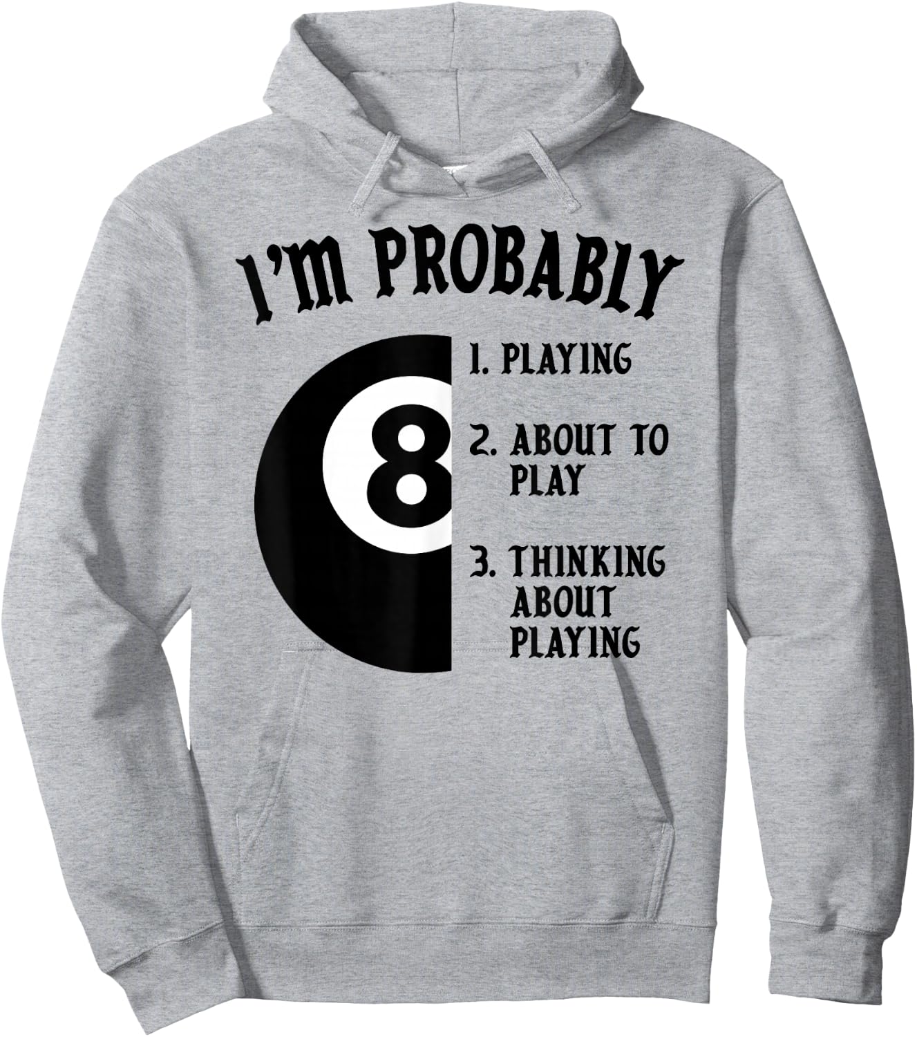 8-Ball Pool Player Billiards Novelty Gift Hoodie - Hoodie | Ash