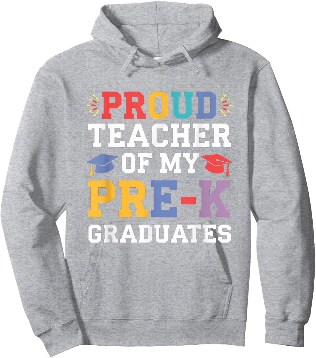 Proud Teacher Of My Pre-K Graduates Preschool Graduation Hoodie - Hoodie | Ash
