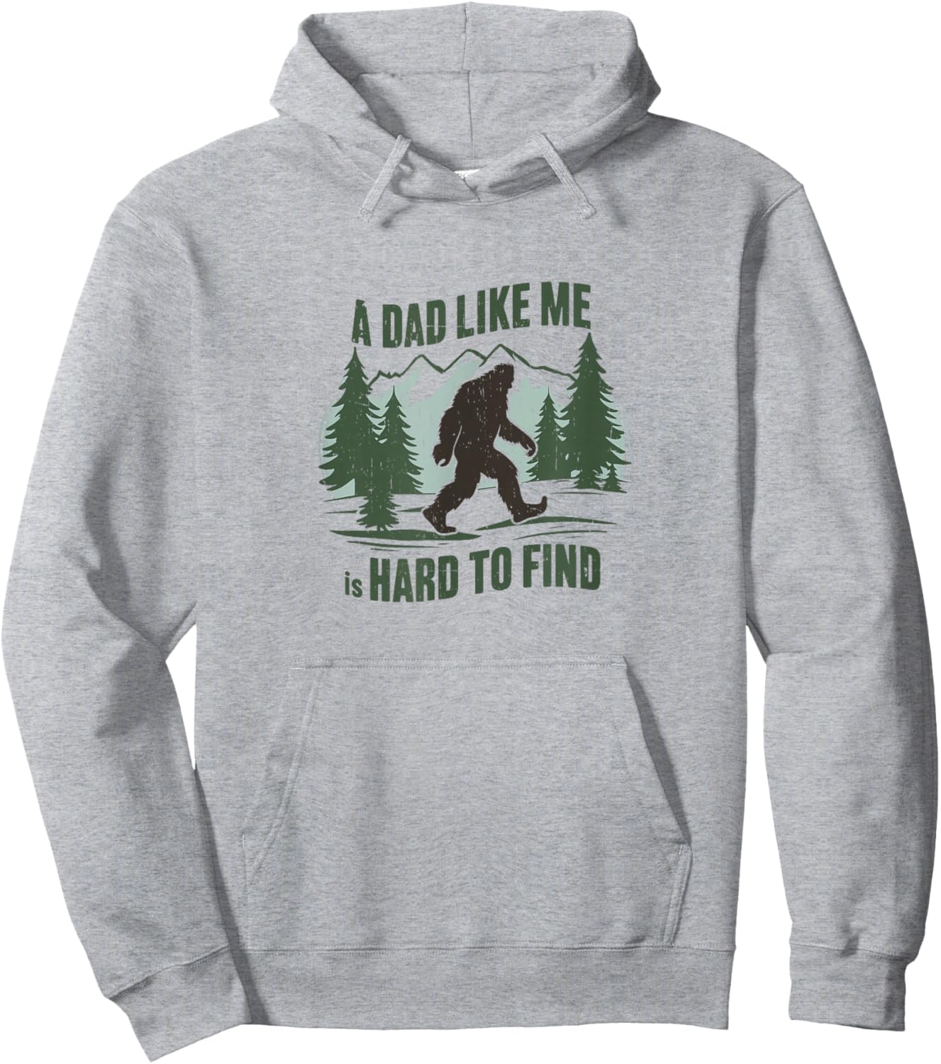 A Dad Like Me is Hard to Find,Bigfoot,Father's Day,Proud Dad Hoodie - Hoodie | Ash