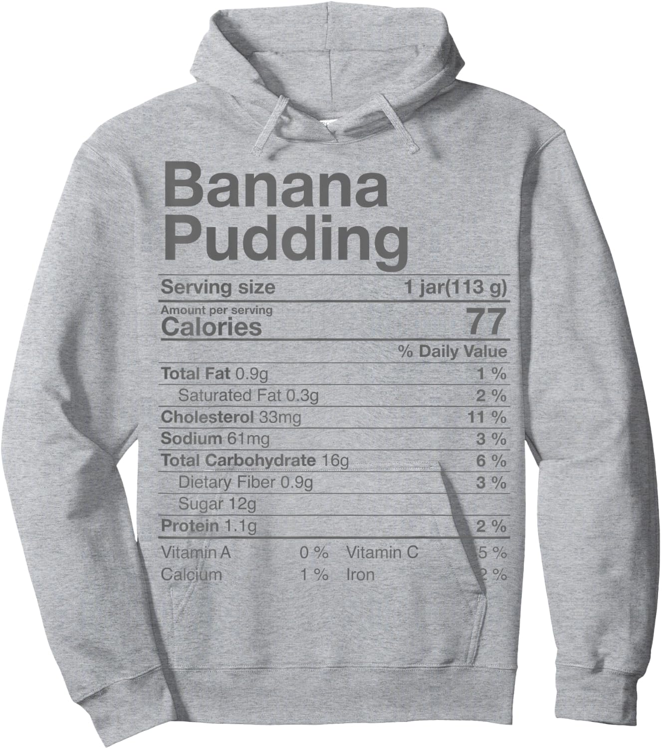 Banana Pudding Nutrition Fact Thanksgiving Gift Turkey Day Hoodie - Hoodie | Ash