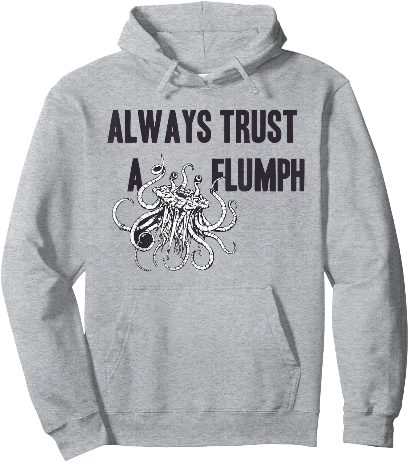 Funny Shirt Flumph Always Trust a Flumph Dungeons Gaming Hoodie - Hoodie | Ash