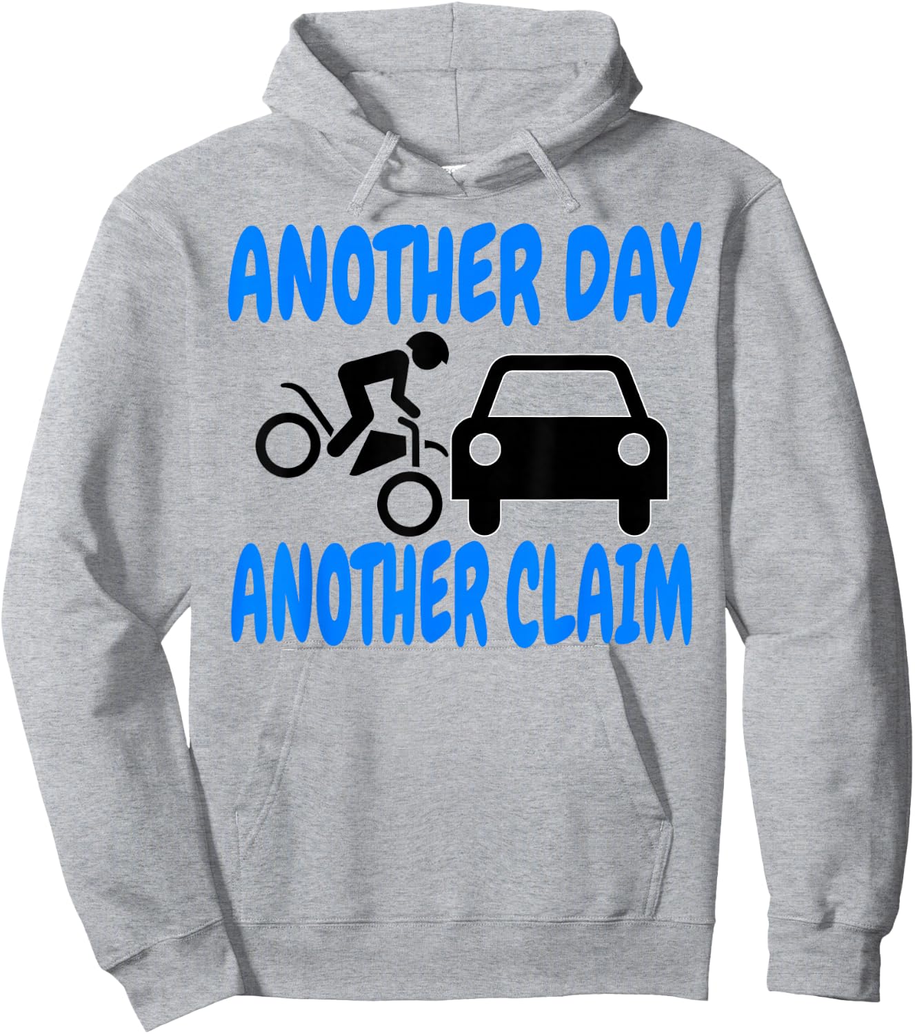Another Day Another Claim Insurance Claims Adjuster Hoodie - Hoodie | Ash