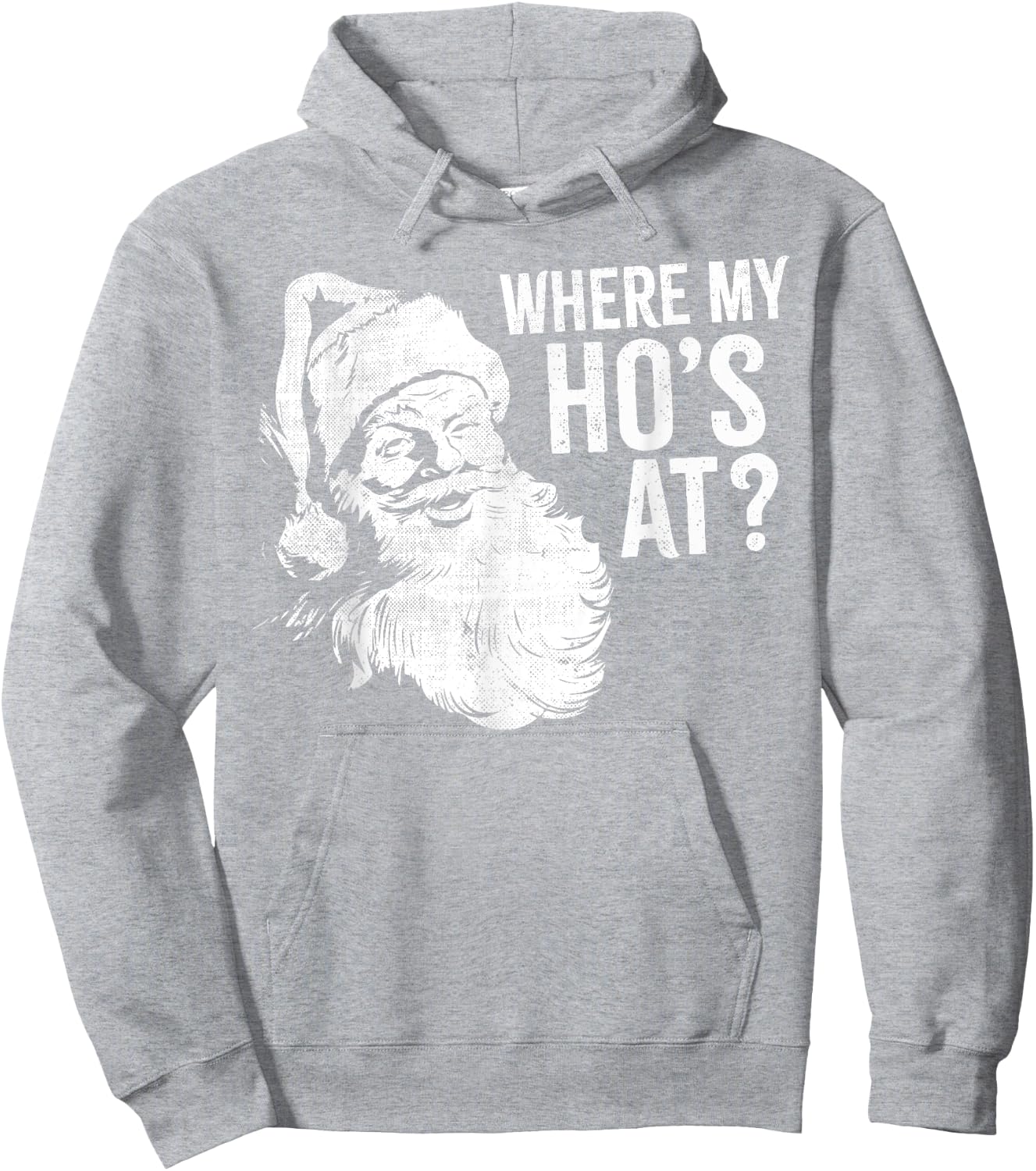 Funny, Retro, Christmas, Santa Where My Ho's At, Festive Hoodie - Hoodie | Ash