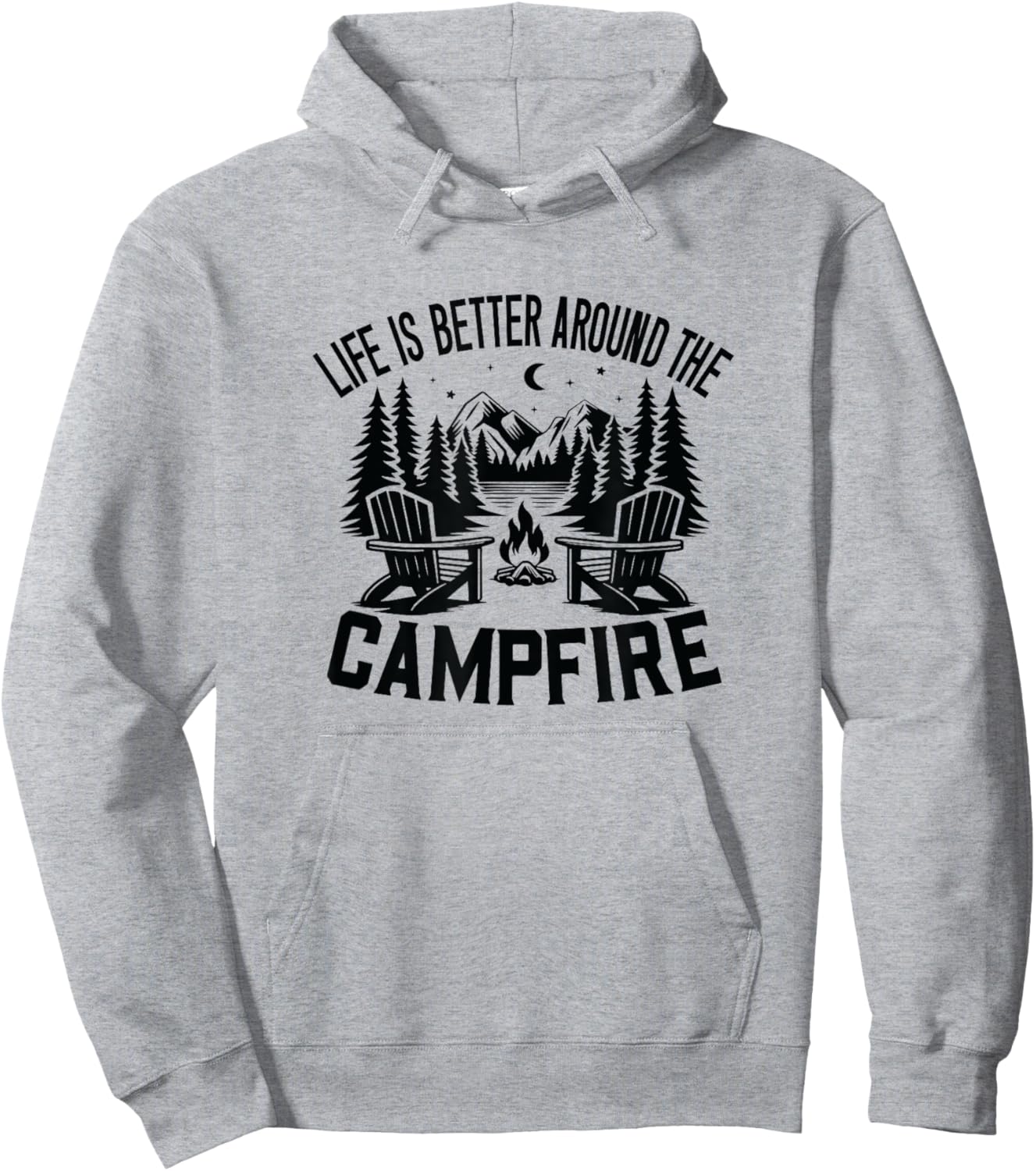 Life is Better Around the Campfire Hoodie - Hoodie | Ash