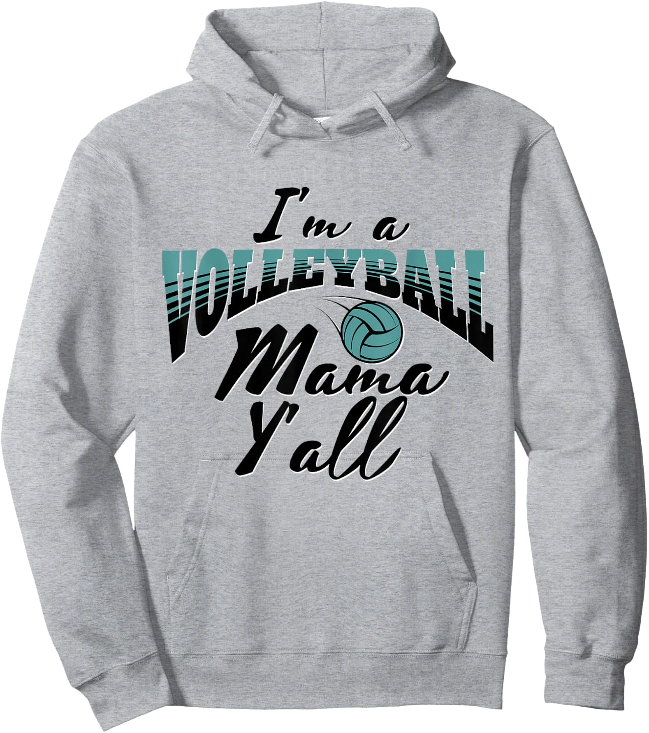 Volleyball Mom Gift I'm a Volleyball Mama Teal & Black Hoodie - Hoodie | Ash