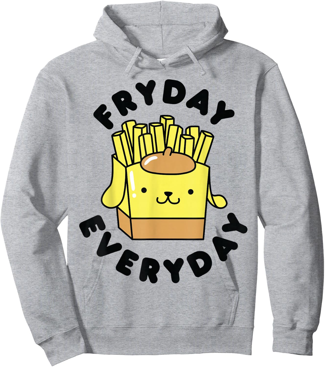 Pom Pom Purin French Fries Fryday Friday Everyday Hoodie - Hoodie | Ash