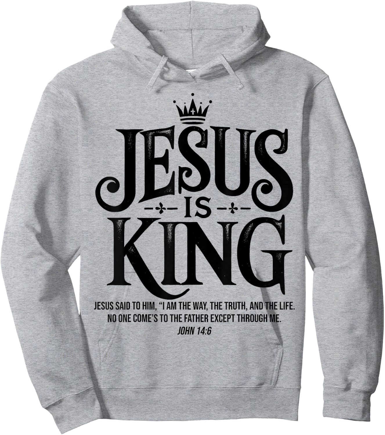 Jesus Is King Christian John 14:6 Bible Verse Costume Hoodie - Hoodie | Ash