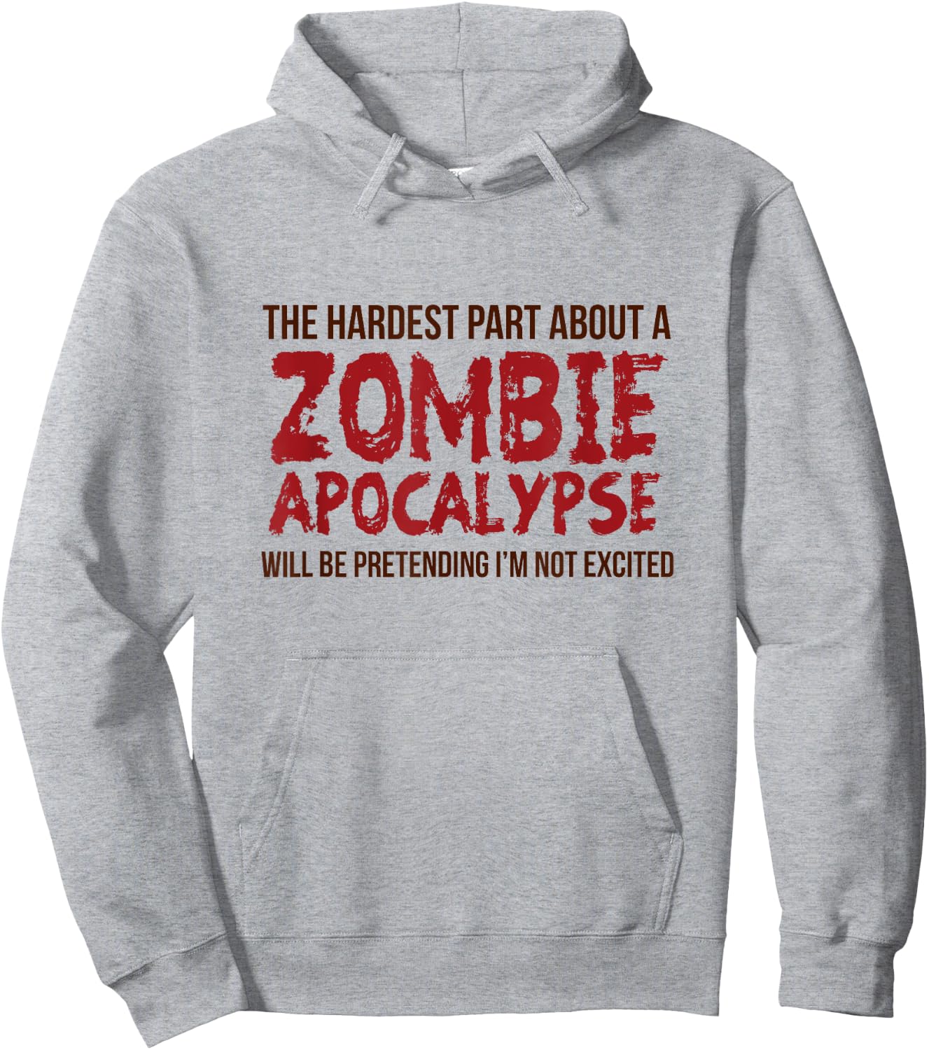 Funny Zombie Gift Shirt Apocalypse Women Adult Hoodie - Hoodie | Ash
