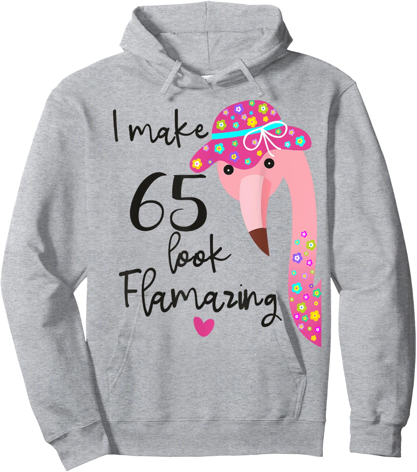 Funny Flamingo 65th Birthday 65 Years Old Hoodie - Hoodie | Ash