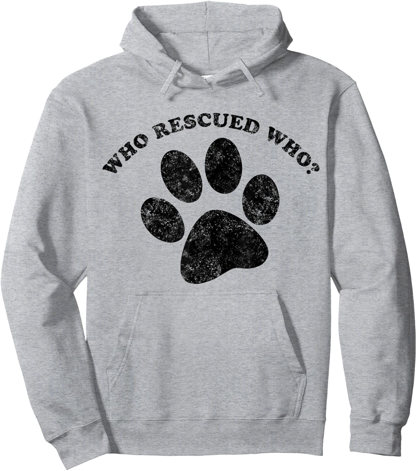 Who Rescued Who? Rescue Dog Paw Print Shirt Men Women Girls Kids Hoodie - Hoodie | Ash