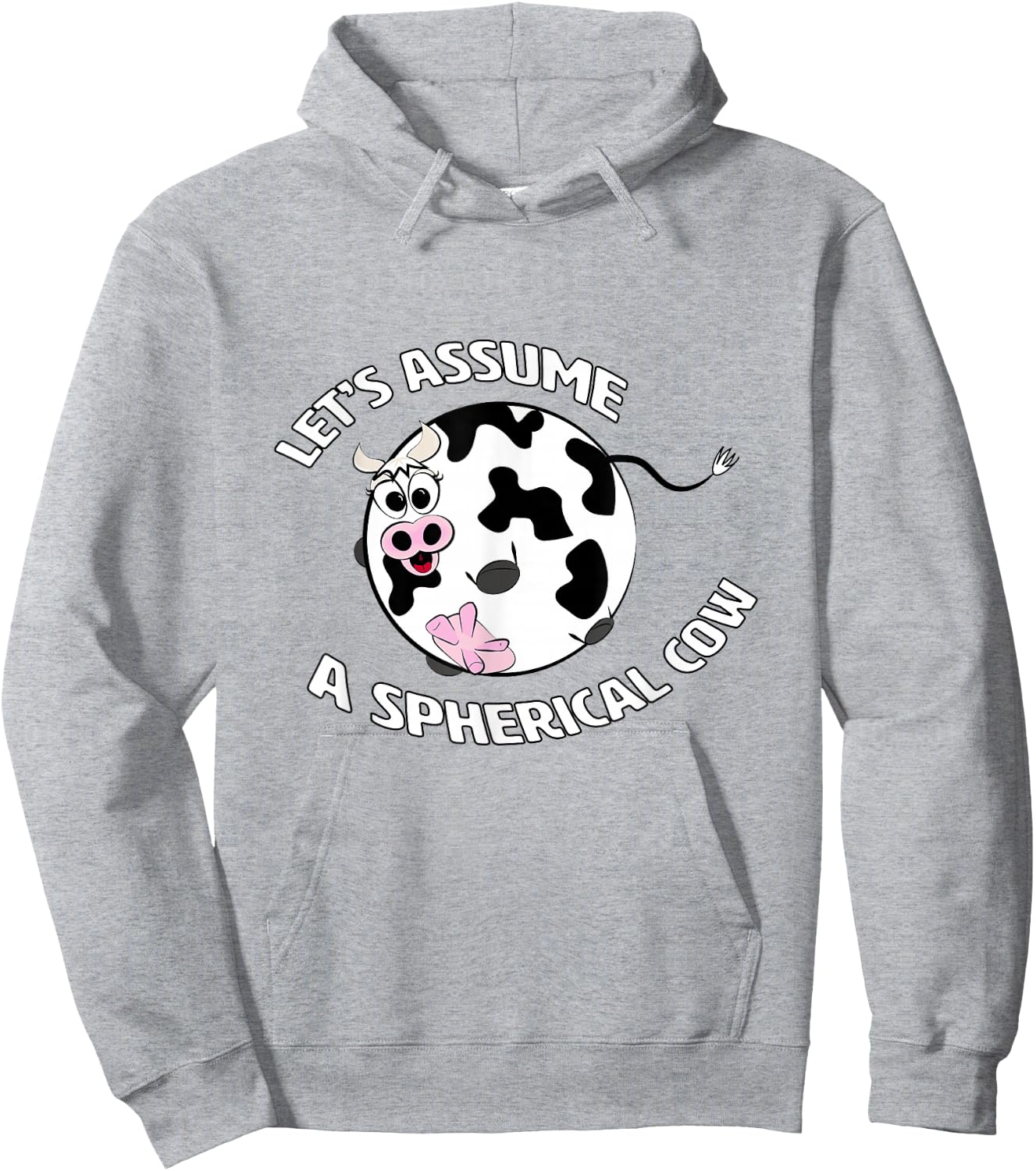A Spherical Cow in a Vacuum - Funny Physics Science T Shirt Hoodie - Hoodie | Ash