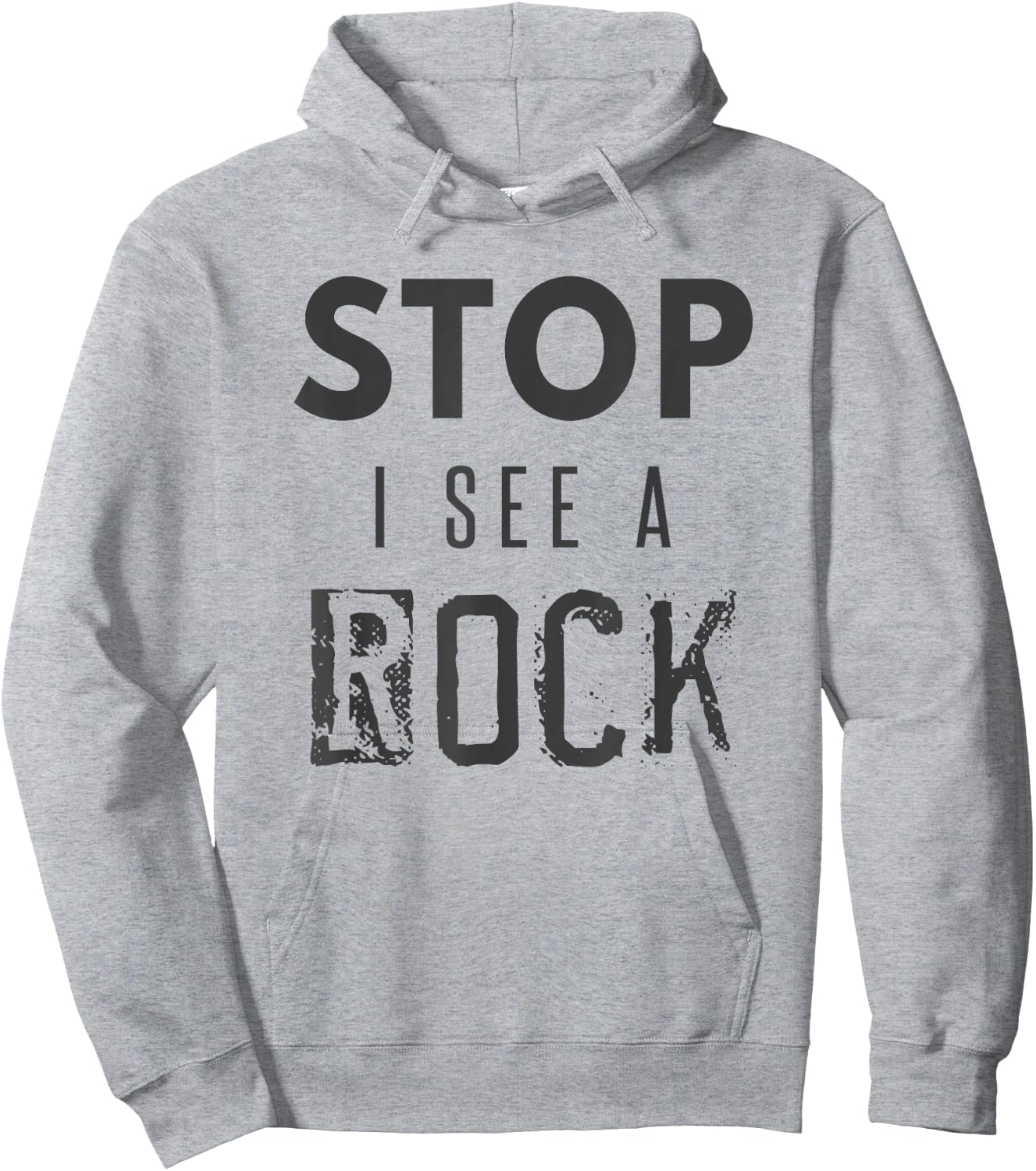 Stop I See a Rock Geologist Geology Pun Rocks Hoodie - Hoodie | Ash