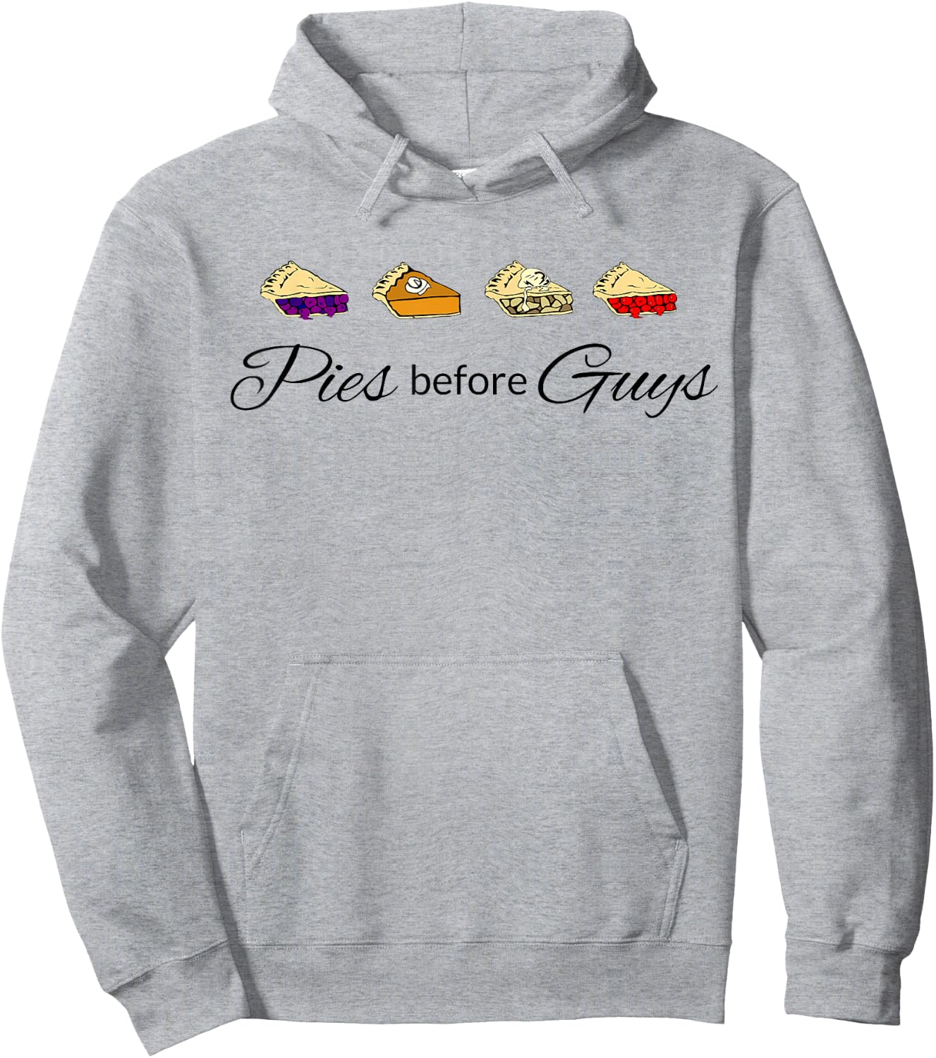 Pies Before Guys Hoodie - Hoodie | Ash