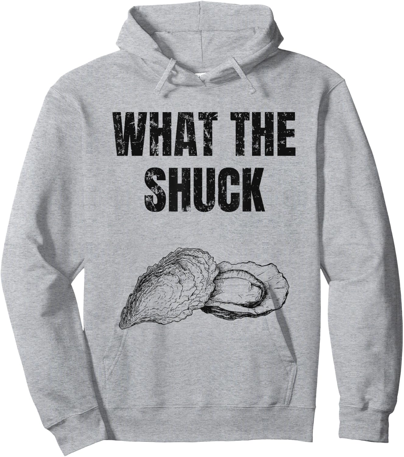 What The Shuck Funny Oyster Shucking Shirt Raw Bar Hoodie - Hoodie | Ash