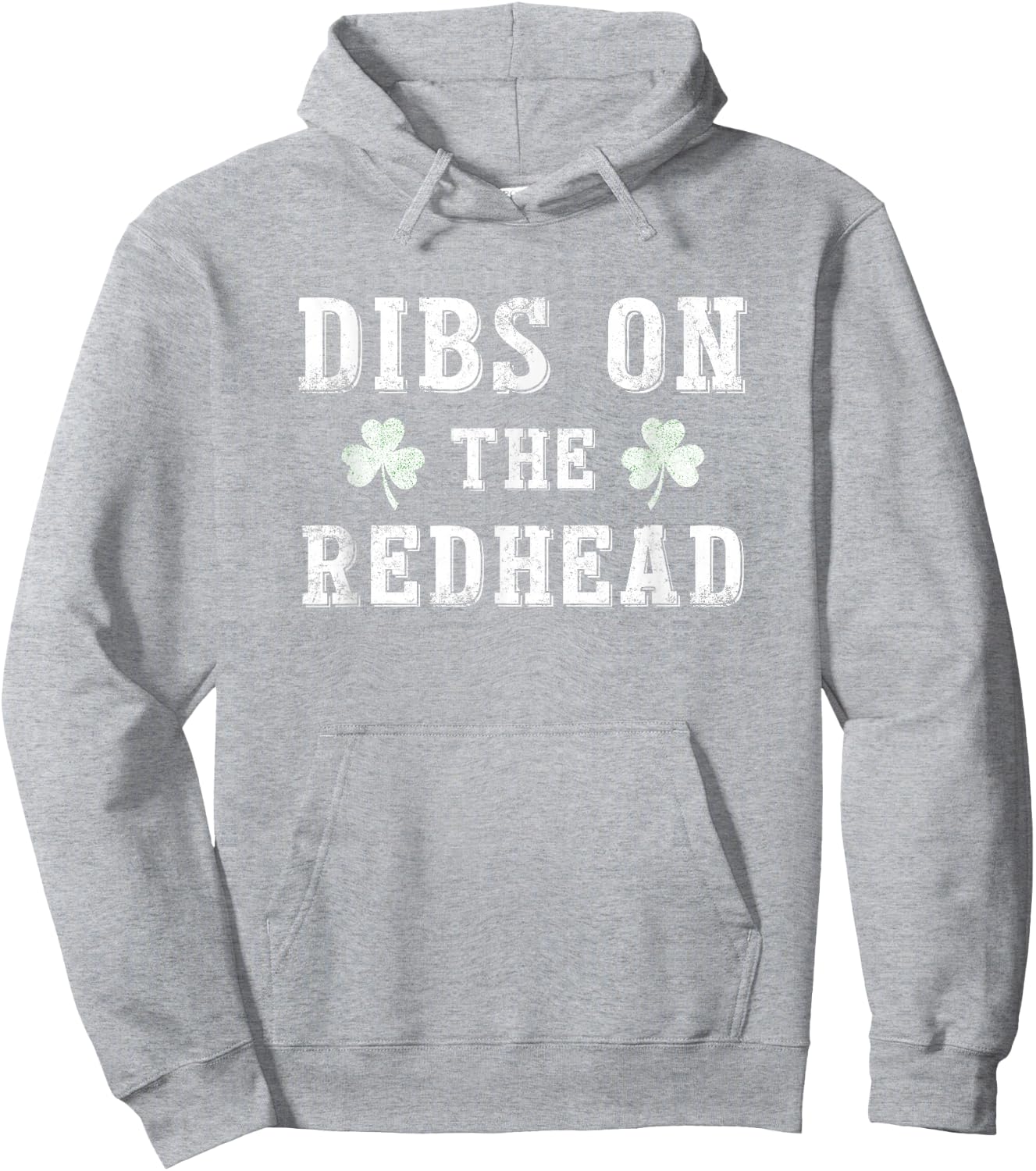 Dibs On The Redhead Shirt Funny St Patricks Day Drinking Hoodie - Hoodie | Ash