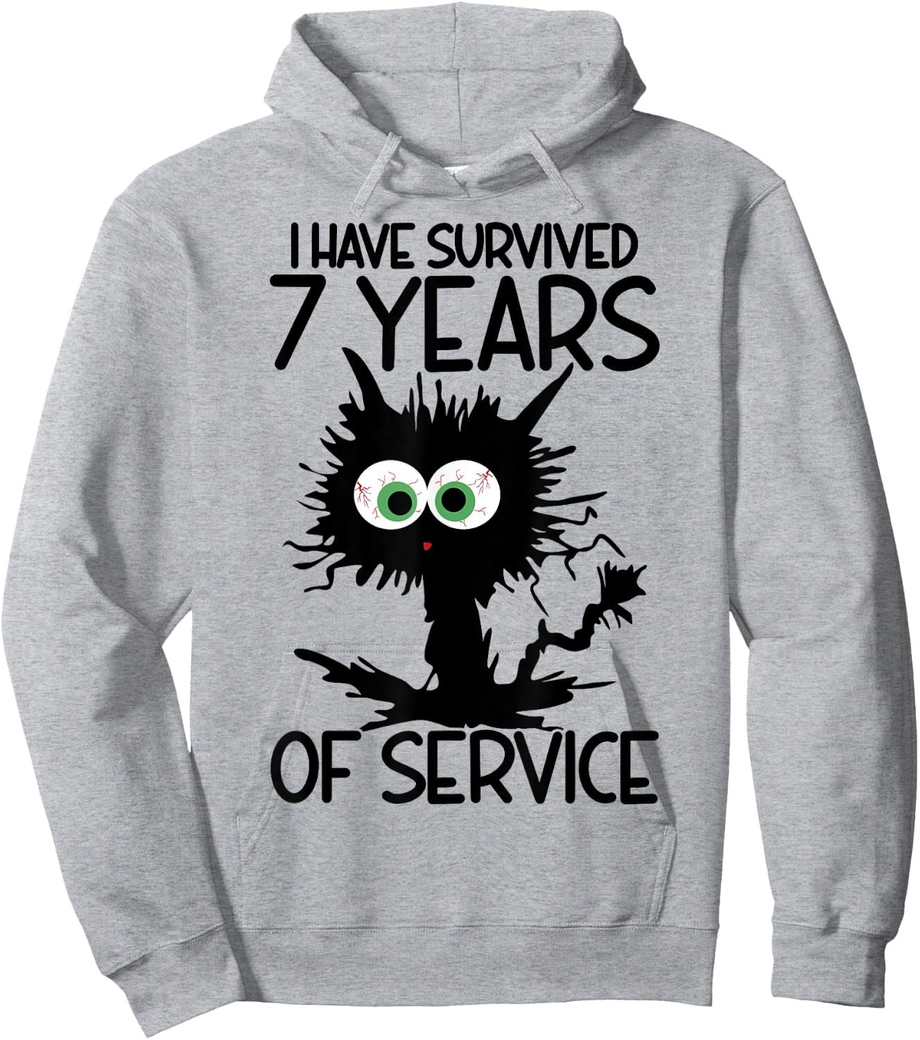 I Have Survived 7 Years Of Of Service Hoodie - Hoodie | Ash