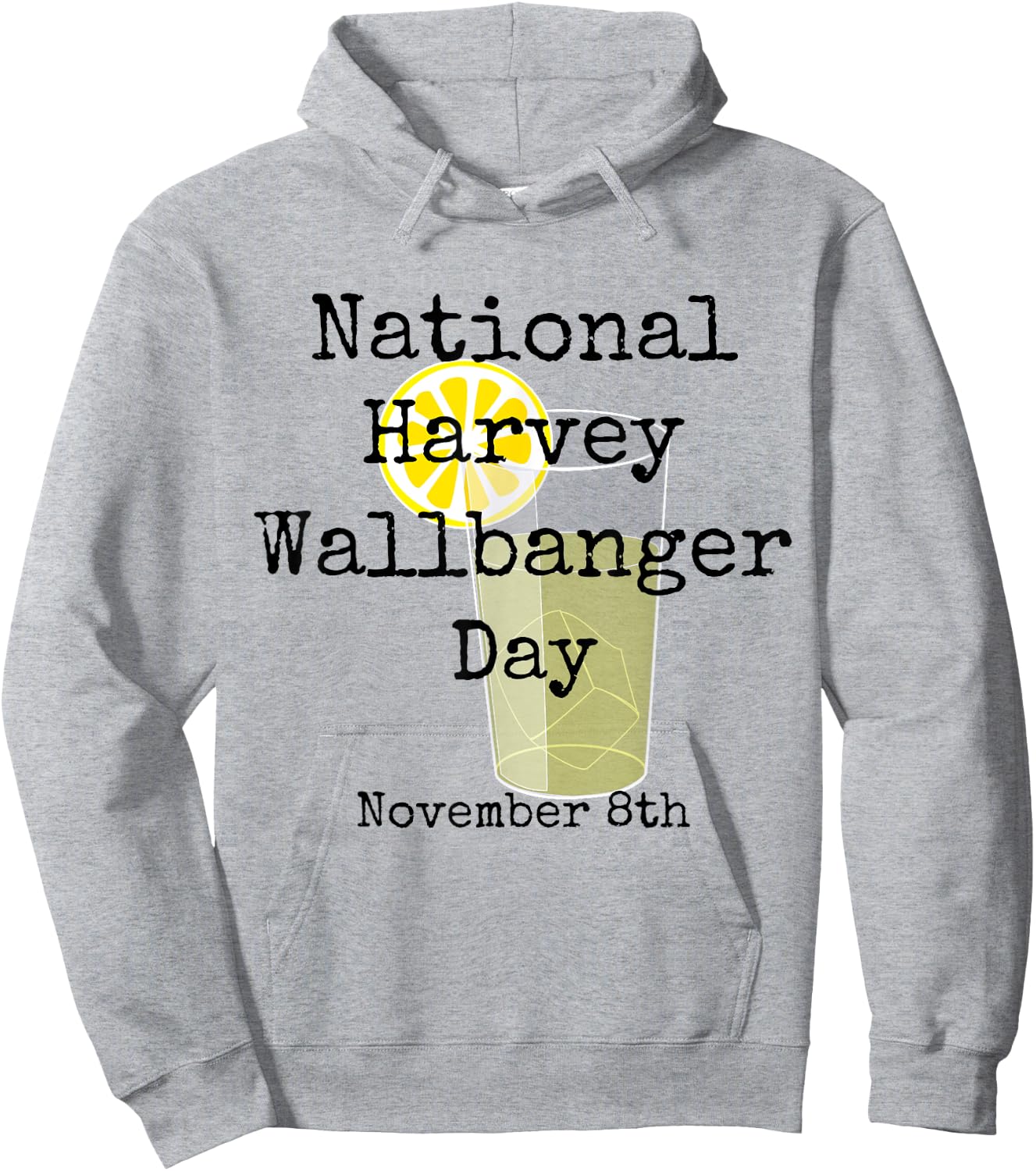 National Harvey Wallbanger Day Shirt Hoodie - Hoodie | Ash