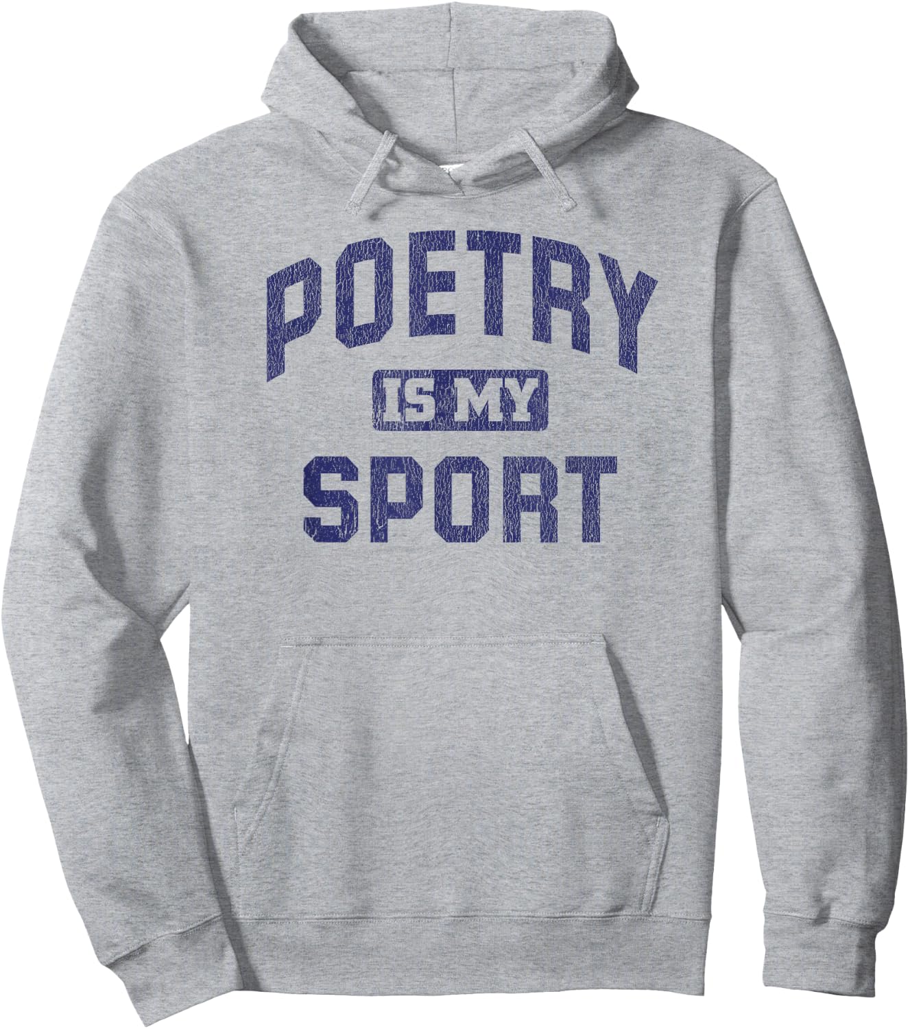 Poetry Is My Sport Funny Poetry Quote Poet Writer Hoodie - Hoodie | Ash