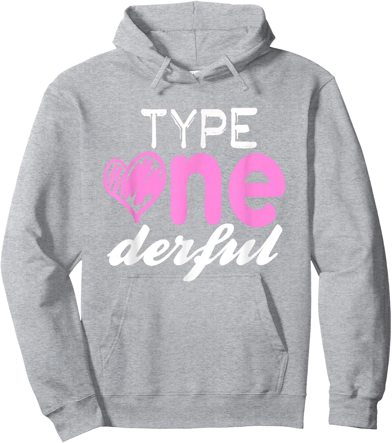 Type One-derful Girls Fun T1D Diabetes Awareness Hoodie - Hoodie | Ash