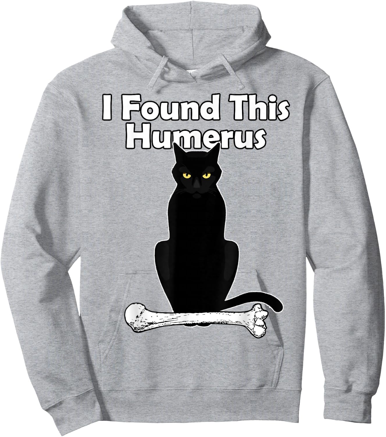 I Found This Humerus Cat humorous Hoodie - Hoodie | Ash