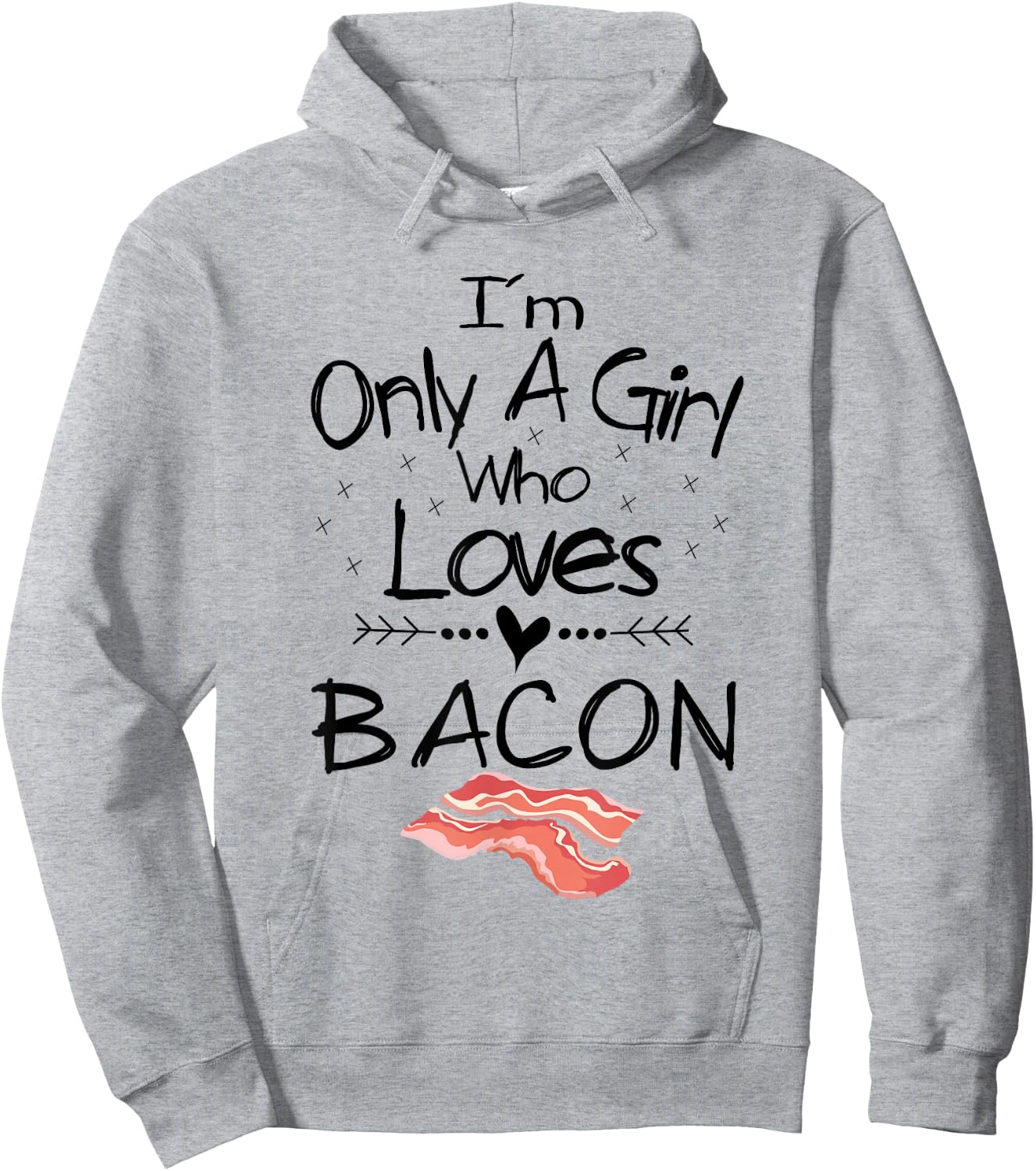 I'm Only A Girl Who Loves Bacon T Shirt Pork Belly Shirt Hoodie - Hoodie | Ash