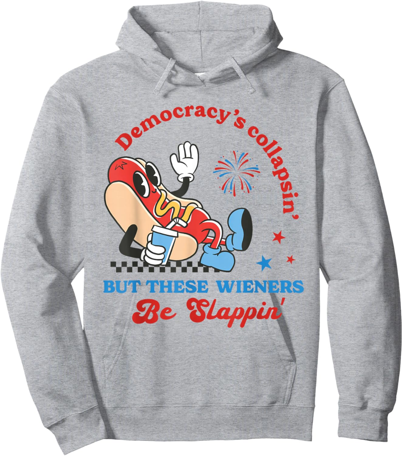 Democracy's Collapsing Funny Hot Dog 4th July 250 Years Hoodie - Hoodie | Ash