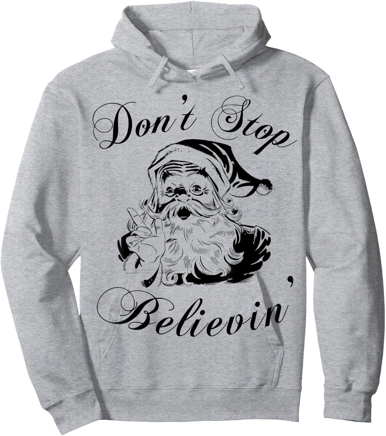 Don't Stop Believing Shirt - Christmas Santa Hoodie - Hoodie | Ash