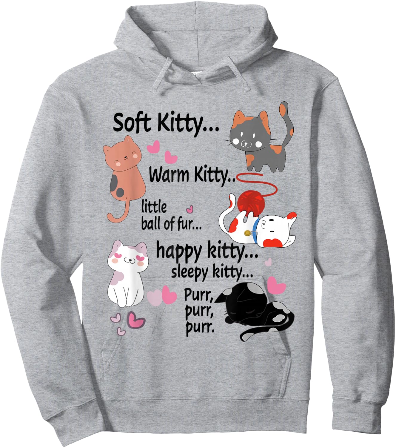 Soft Kitty warn Kitty Ball Of Fur Happy Kitty Sleepy Kitty Hoodie - Hoodie | Ash