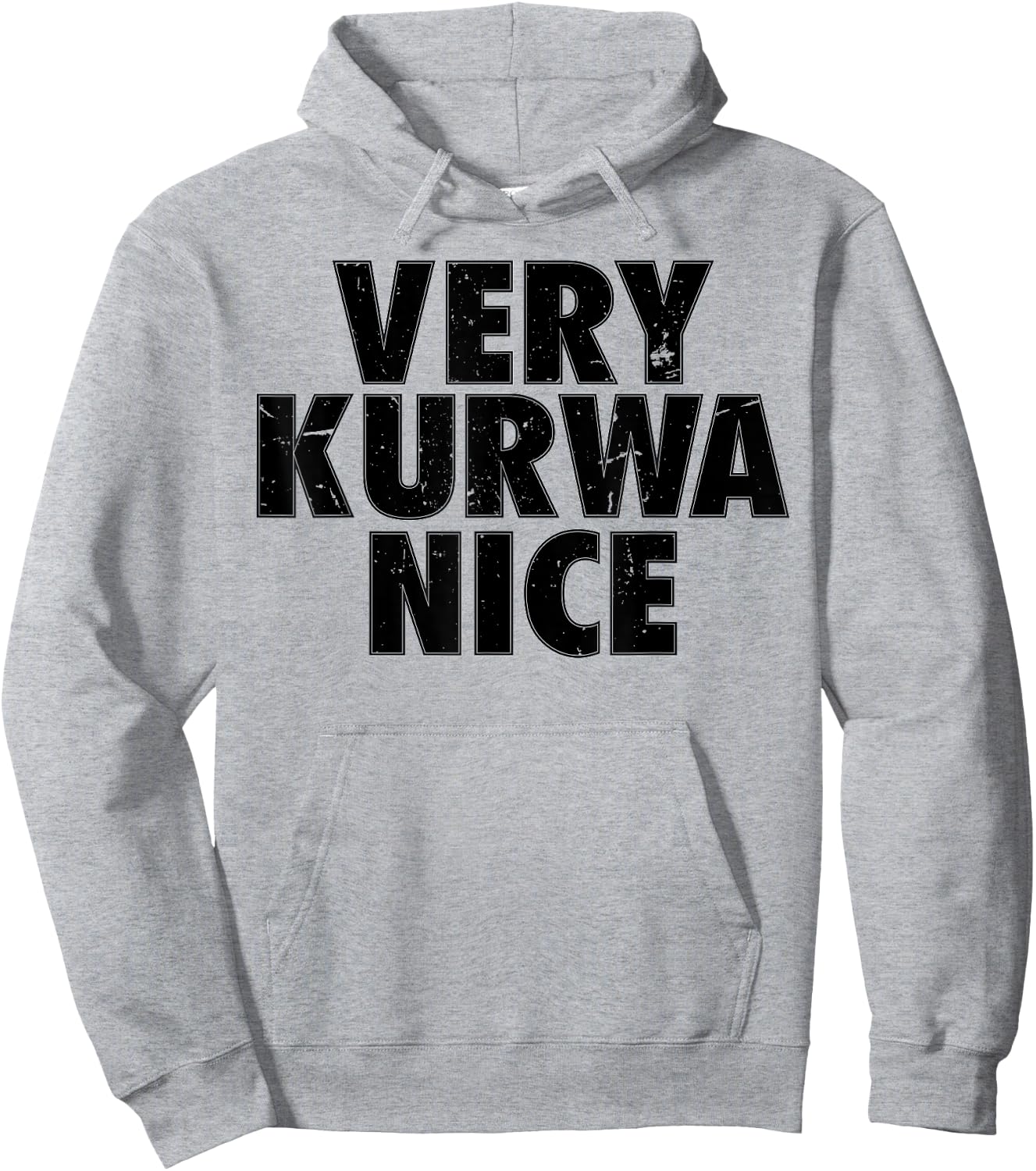 Very Kurwa Nice Poland Polska Polskie Very Nice Hoodie - Hoodie | Ash