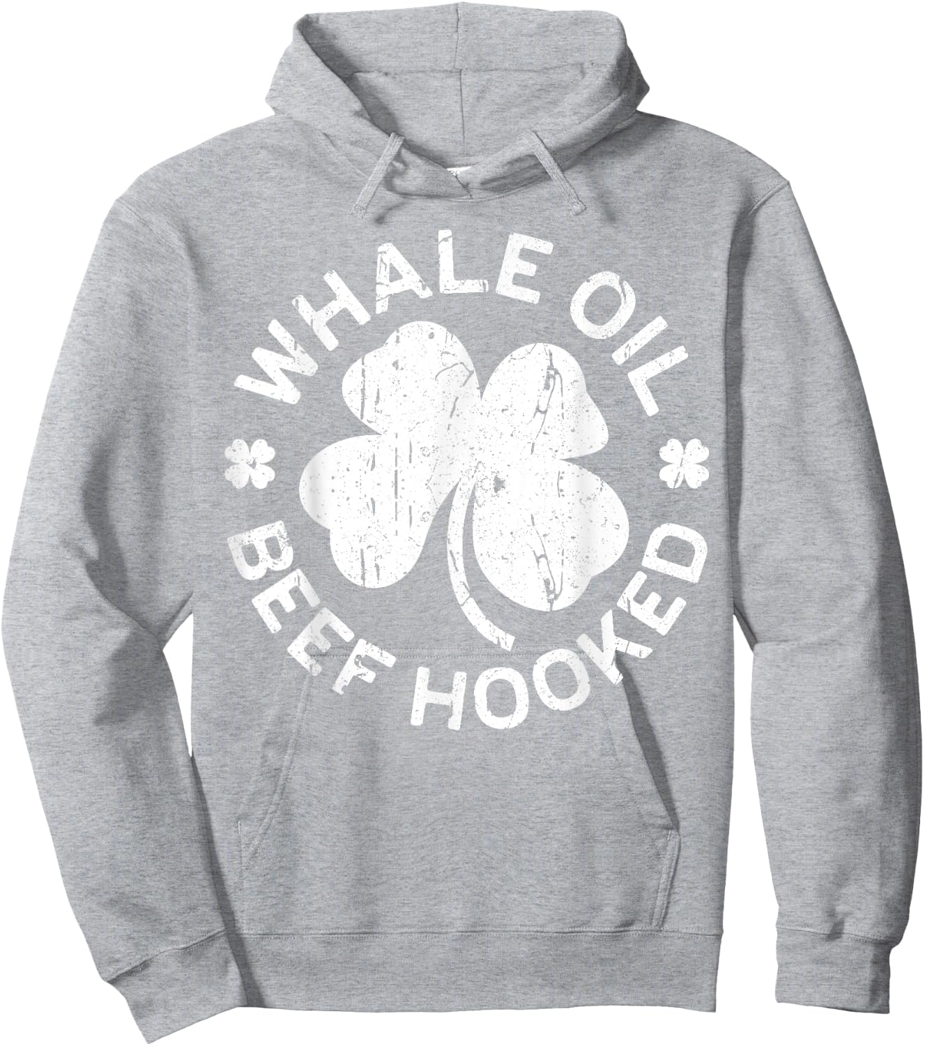 Whale Oil Beef Hooked Shirt Irish Men Women St Patricks Day Hoodie - Hoodie | Ash