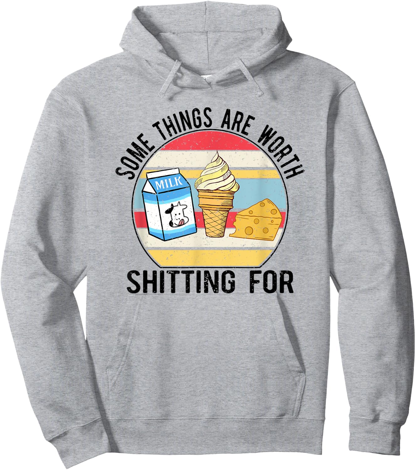 Some Things Are Worth Shitting For, Meme Funny Hoodie - Hoodie | Ash