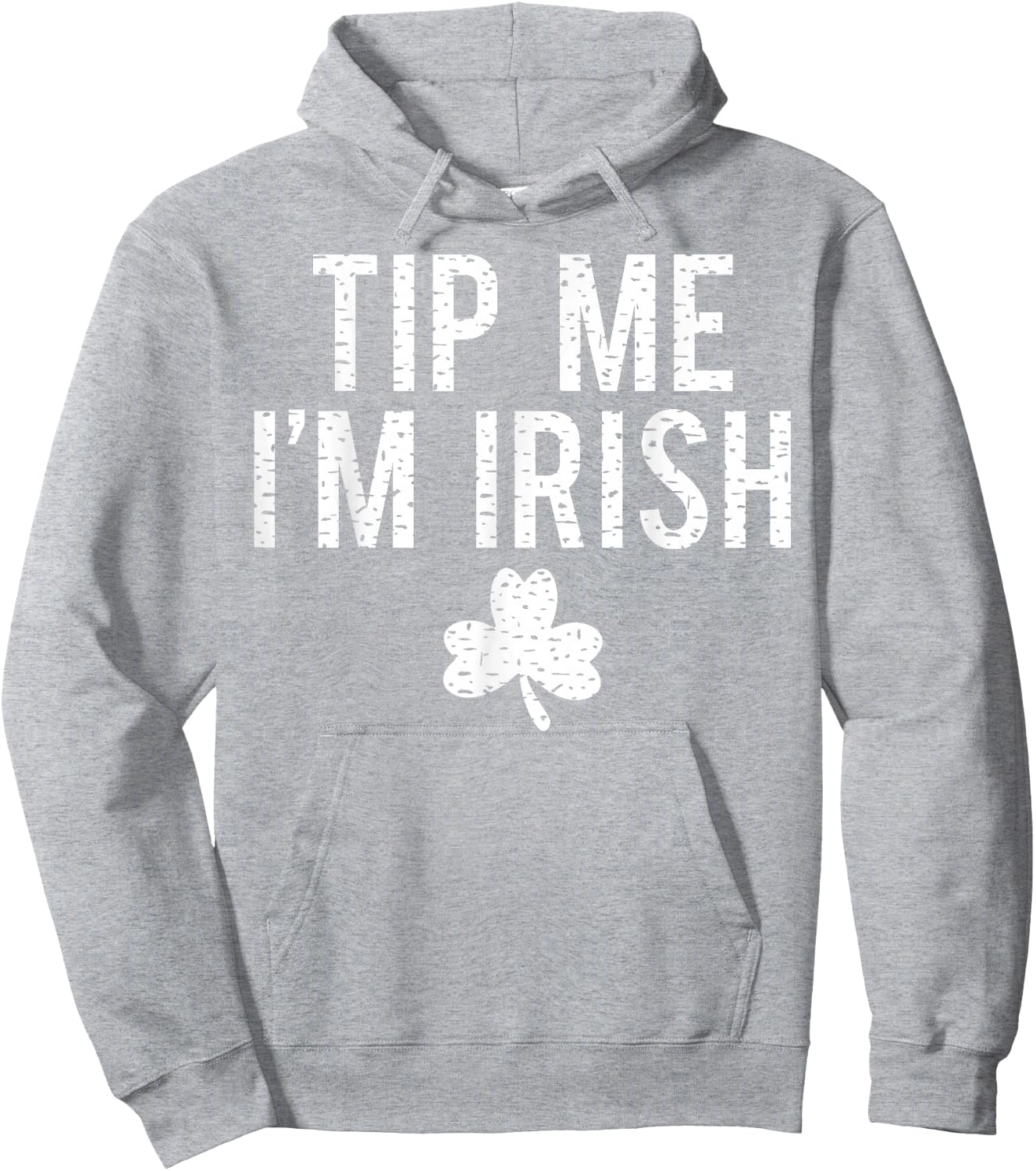 Tip Me I'm Irish Shirt Funny Bartender Fake Paddy's Day Hoodie - Hoodie | Ash