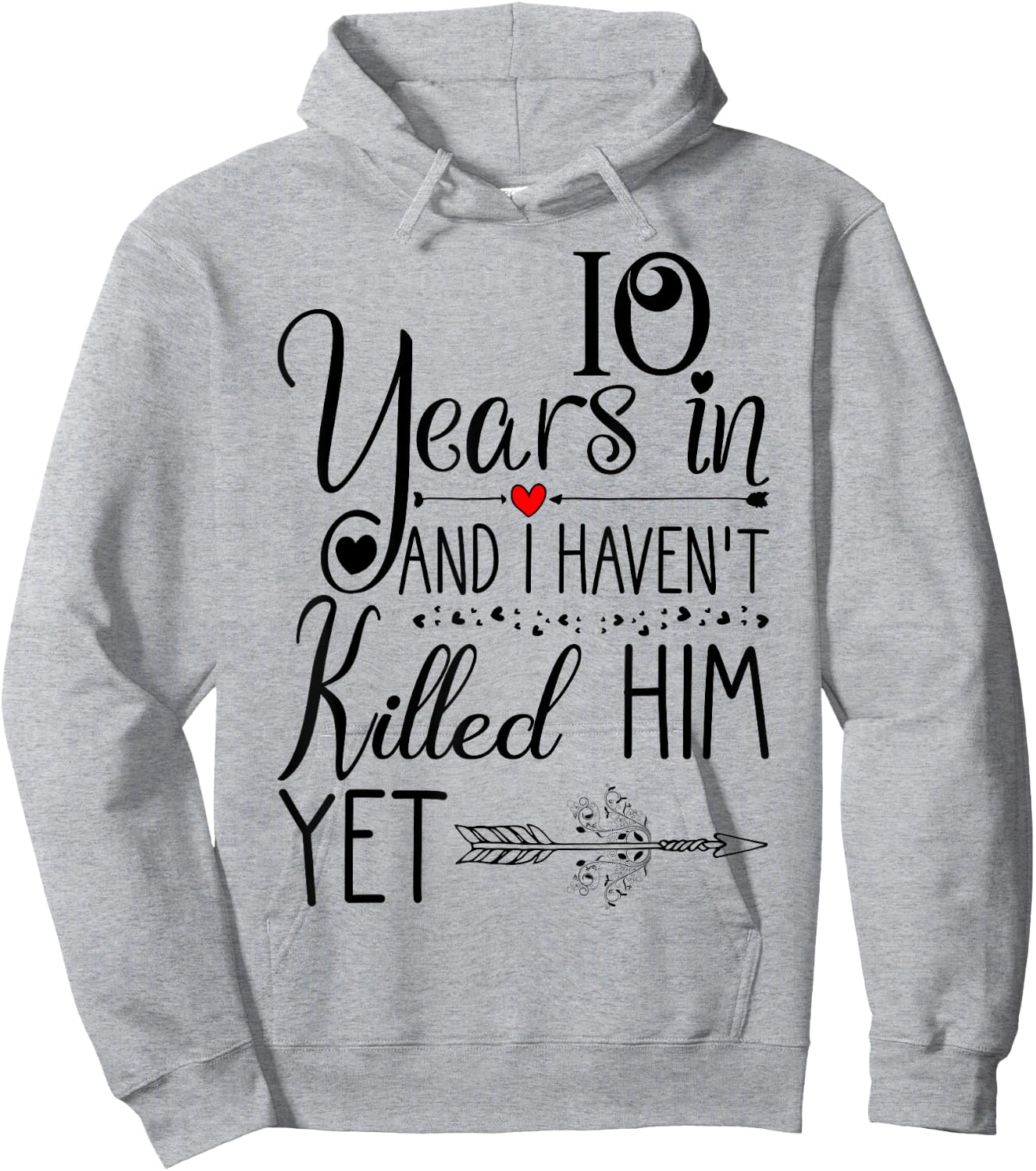 10th Wedding Anniversary & Wife 10 Years of Marriage Hoodie - Hoodie | Ash
