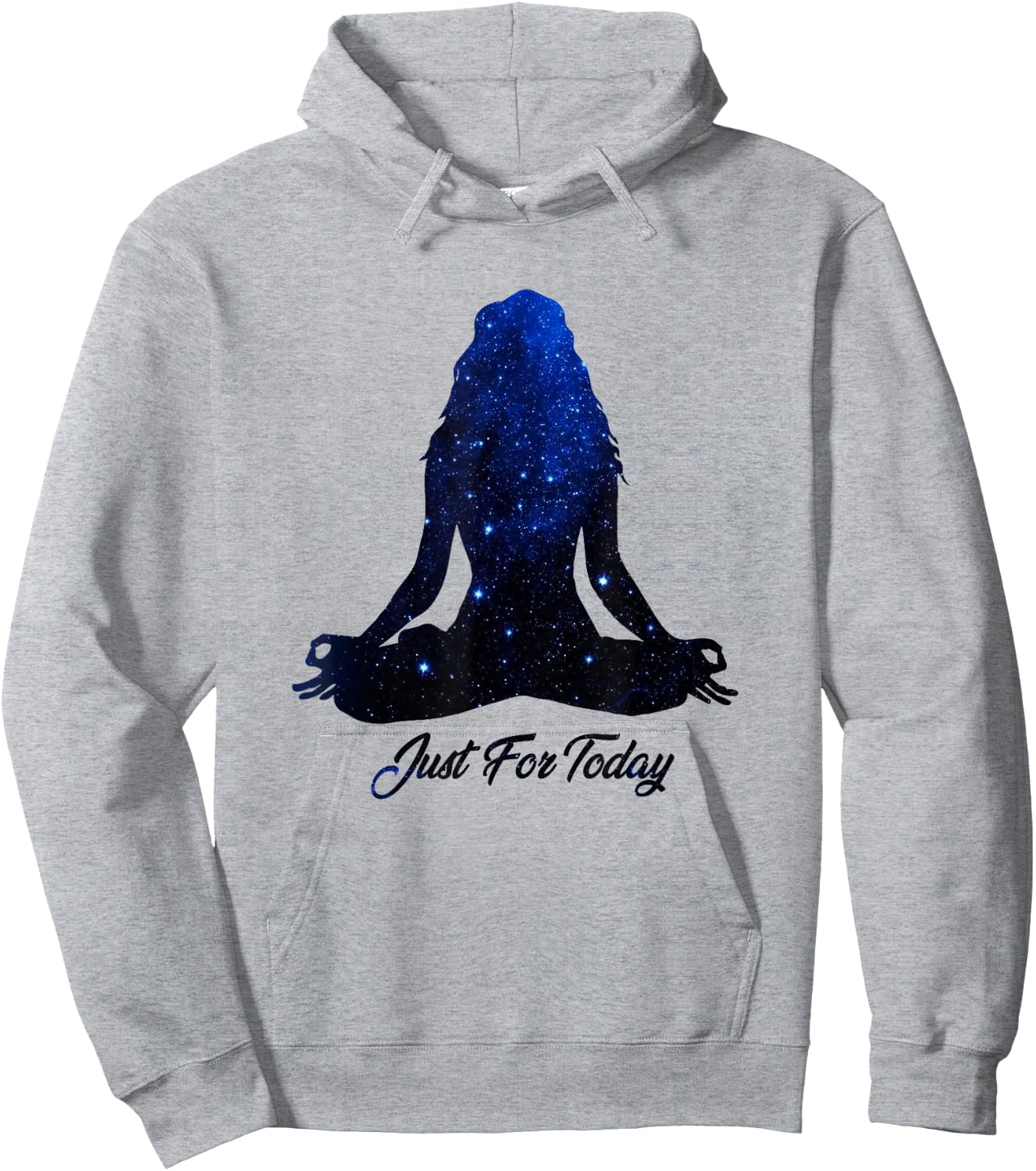 Just for Today Meditation Serenity Yoga AA NA Sober Shirt Hoodie - Hoodie | Ash