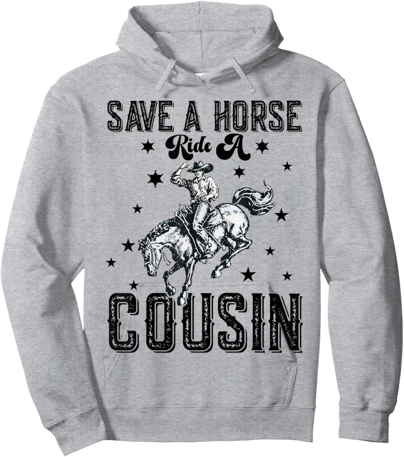 Save A Horse Ride A Cousin Cousins Family Reunion Hoodie - Hoodie | Ash