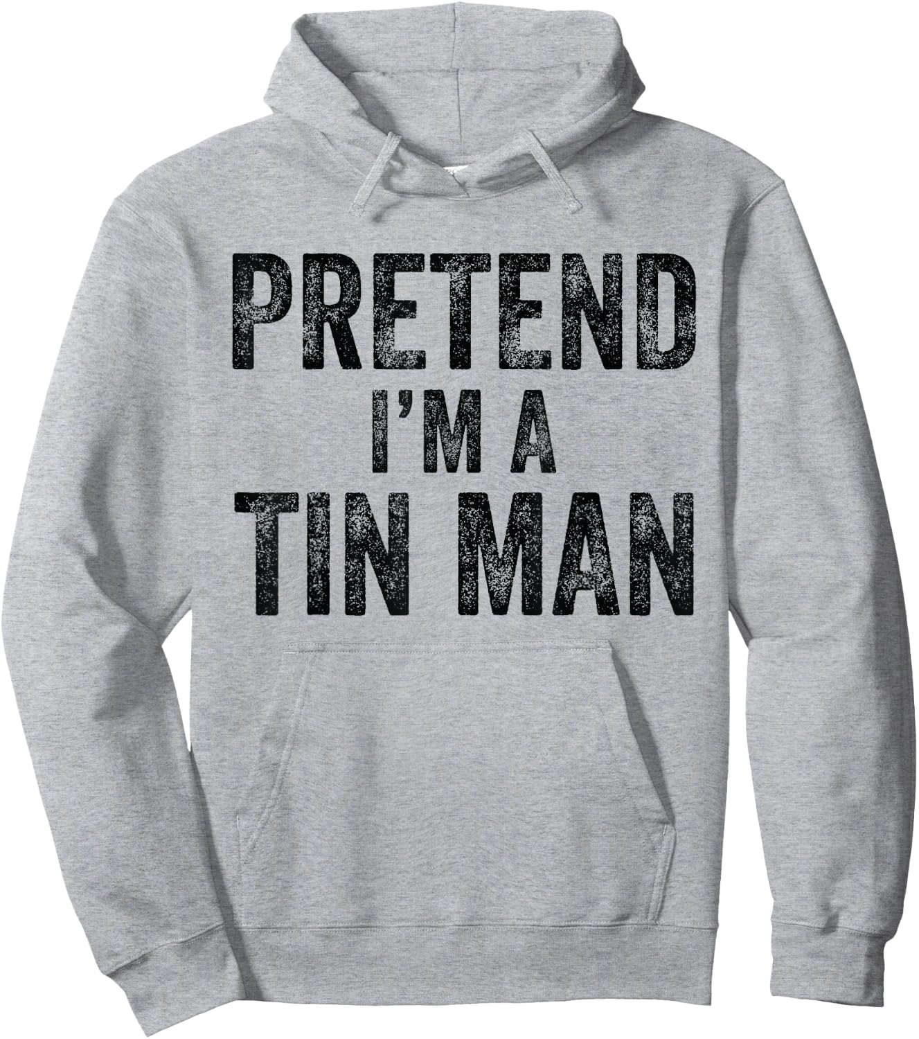 Pretend I'm A Tin Man Halloween Family Lazy Costume Party Hoodie - Hoodie | Ash
