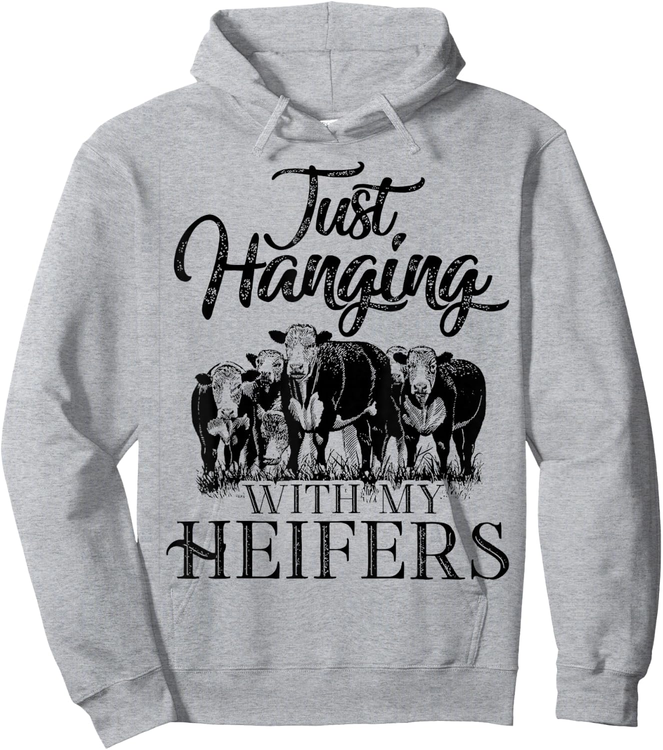 Just Hanging With My Heifers Cool Shirt For Lover Hoodie - Hoodie | Ash