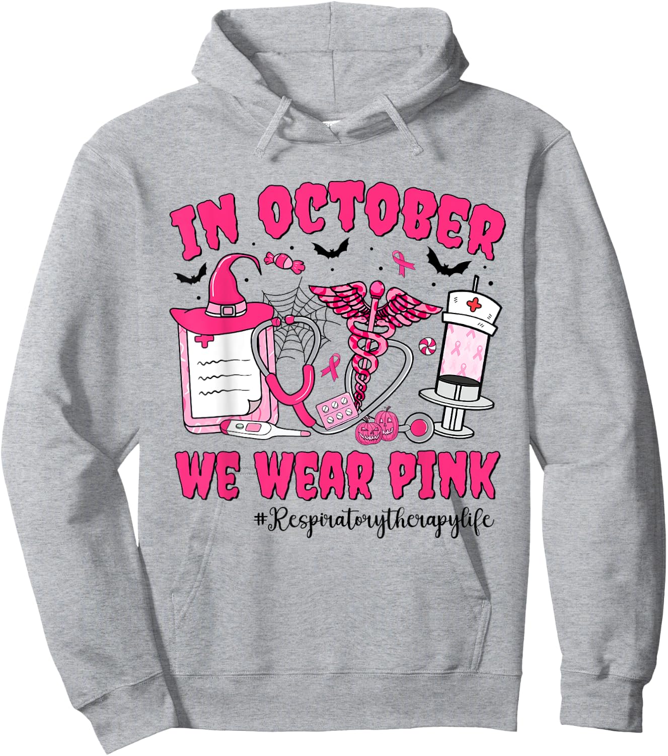 In October We Wear Pink Respiratory Therapy Breast Cancer Hoodie - Hoodie | Ash