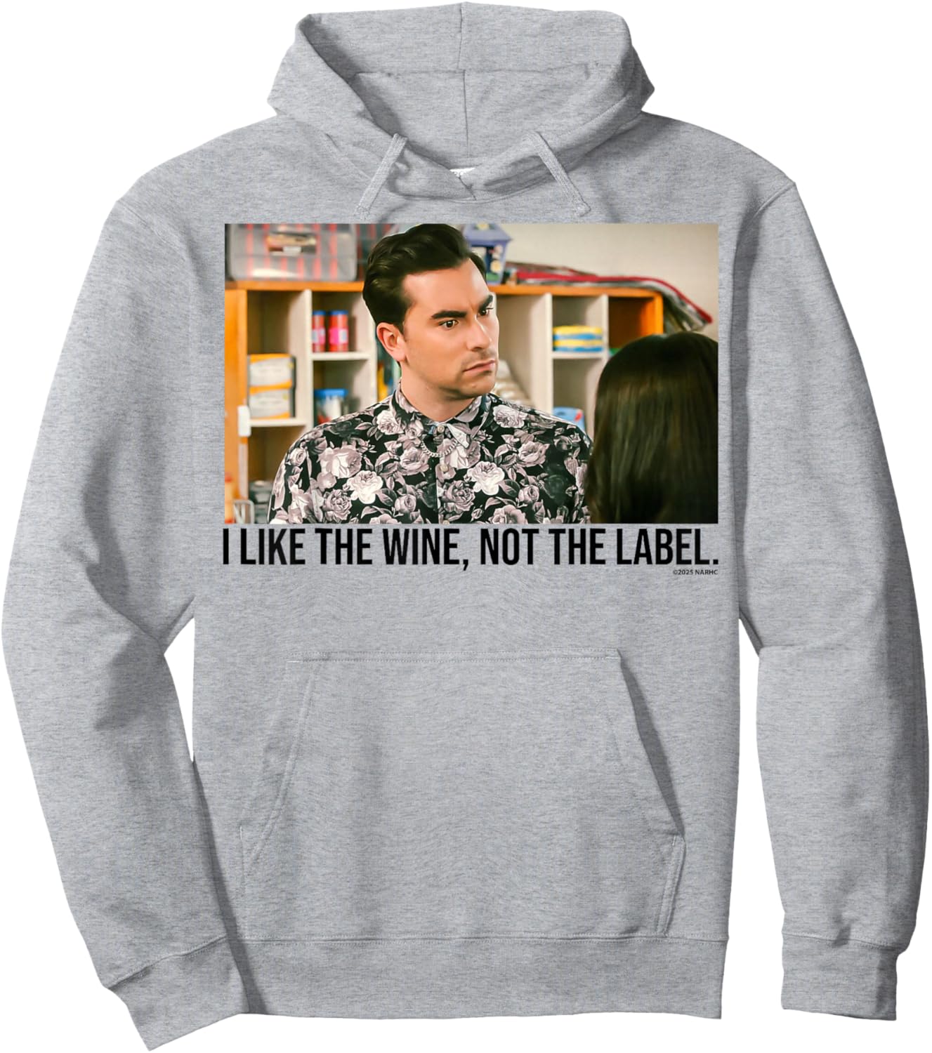 Schitt's Creek David I Like The Wine Not The Label Quote Hoodie - Hoodie | Ash