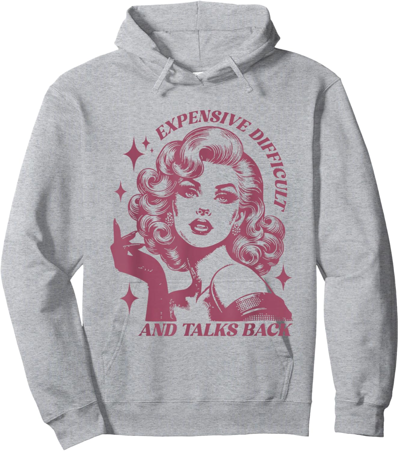 Expensive Difficult and Talks Back Sarcasm Pun Funny Quote Hoodie - Hoodie | Ash