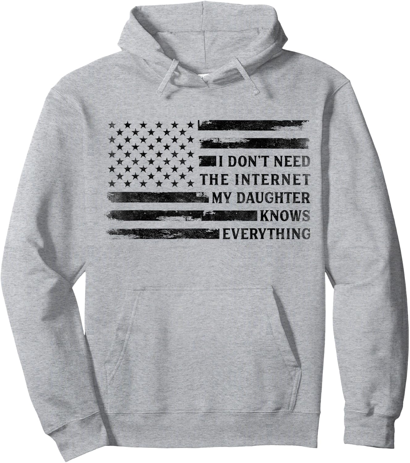 My Daughter Knows Everything Black USA Flag Father's Day Dad Hoodie - Hoodie | Ash